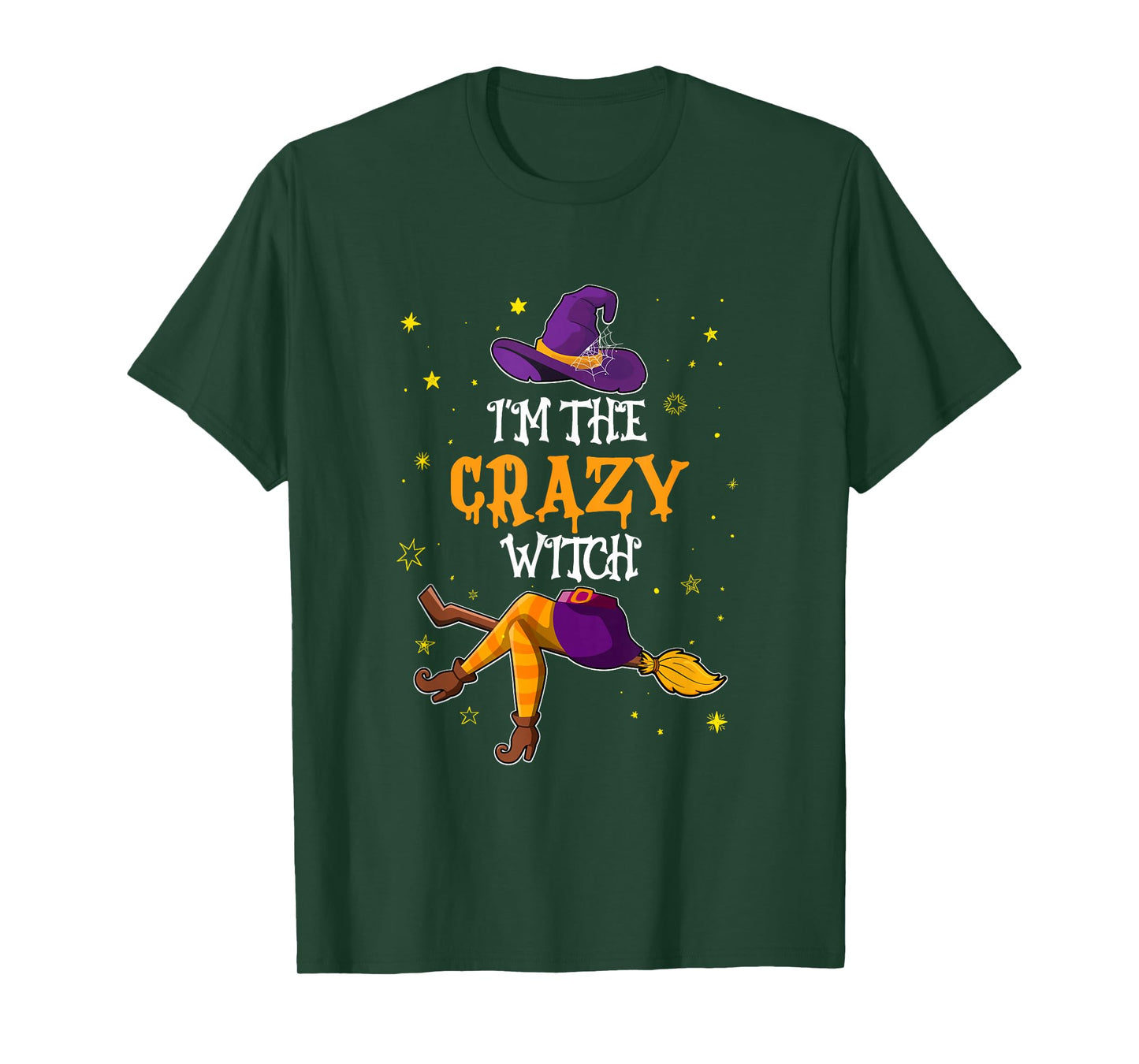 I'm The Crazy Witch Funny Halloween Matching Group Costume T-Shirt