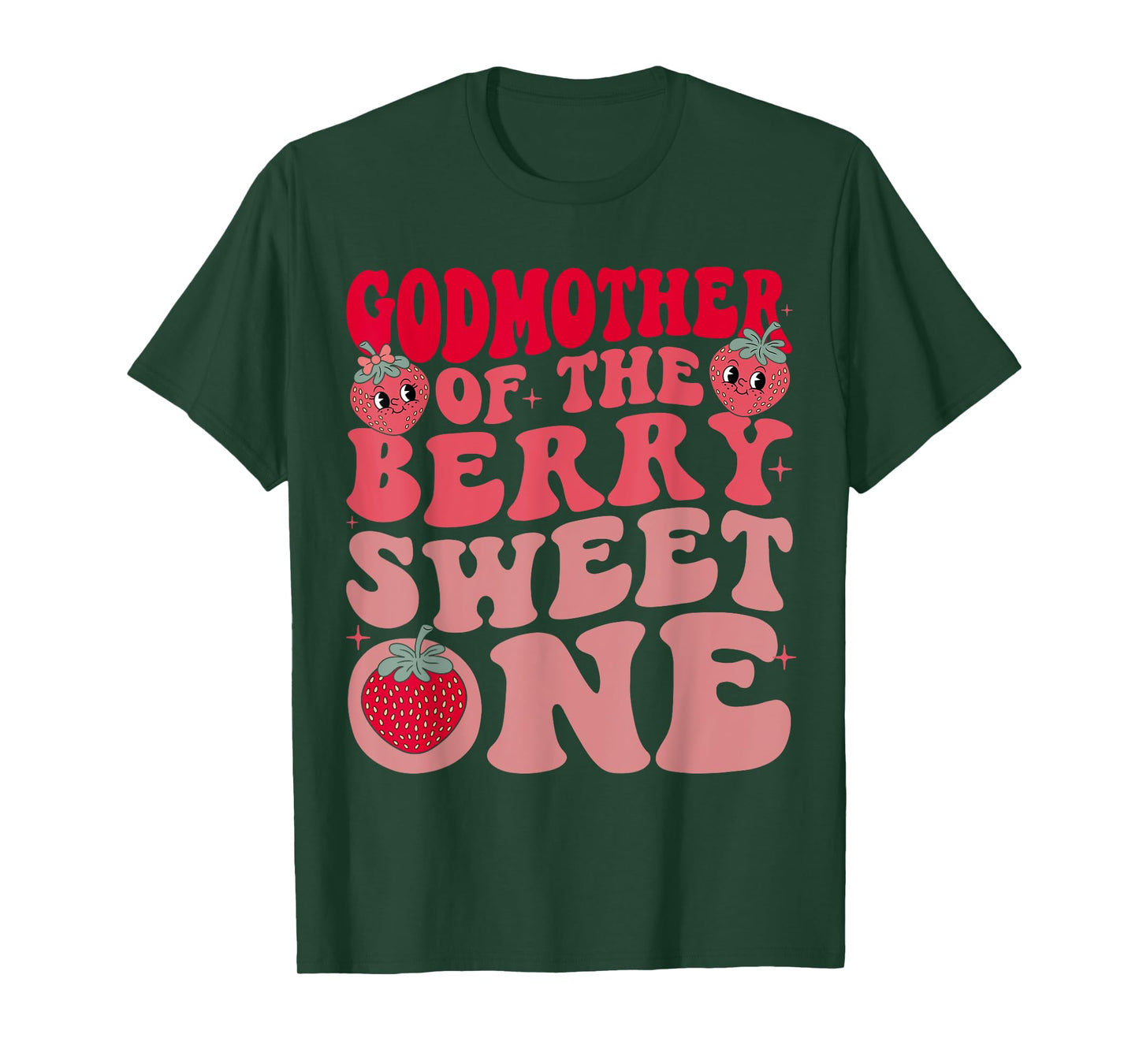 Godmother of The Berry Sweet One Strawberry First Birthday T-Shirt