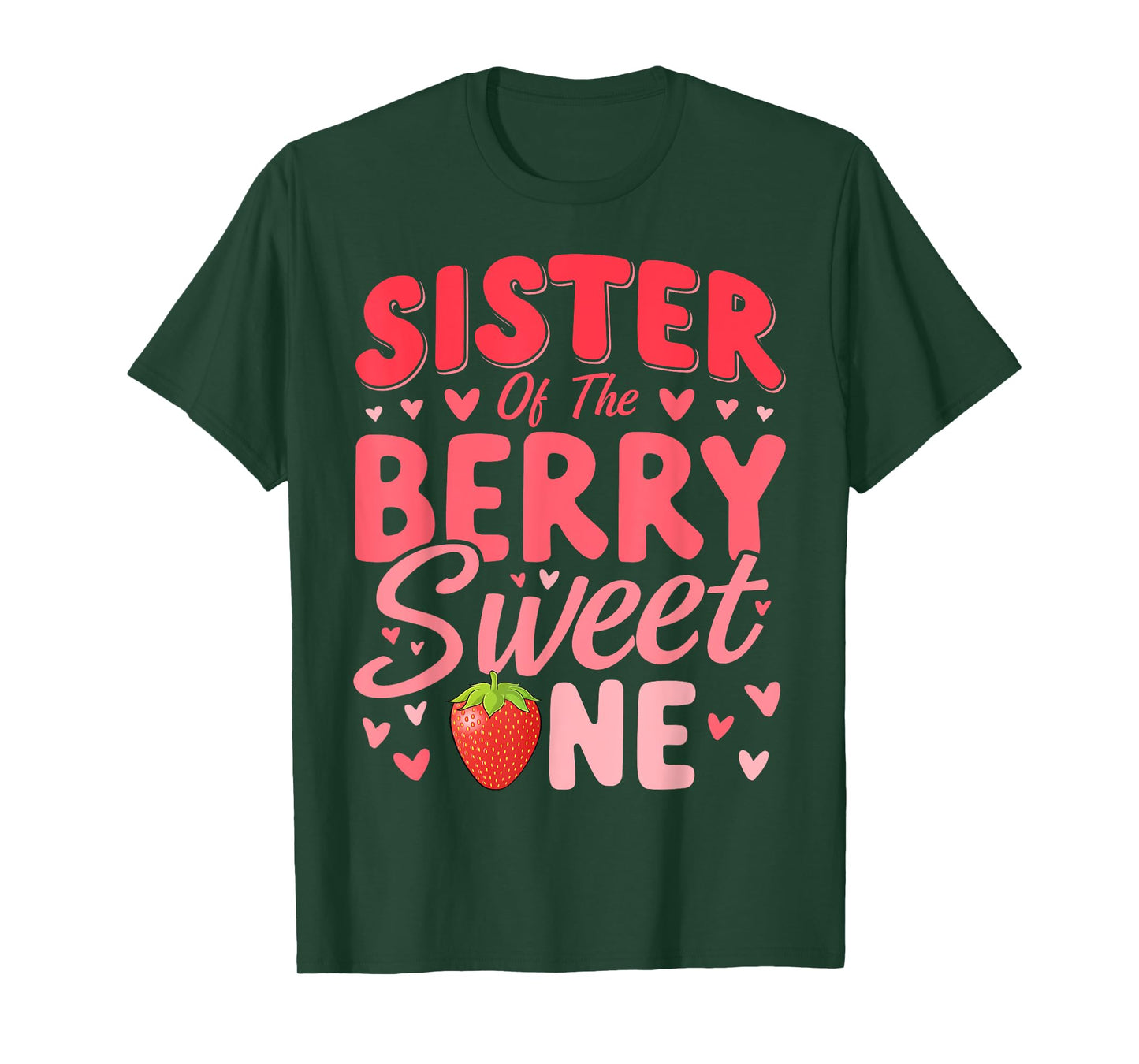 Sister Of The Berry Sweet One Strawberry Cute 1st Birthday T-Shirt