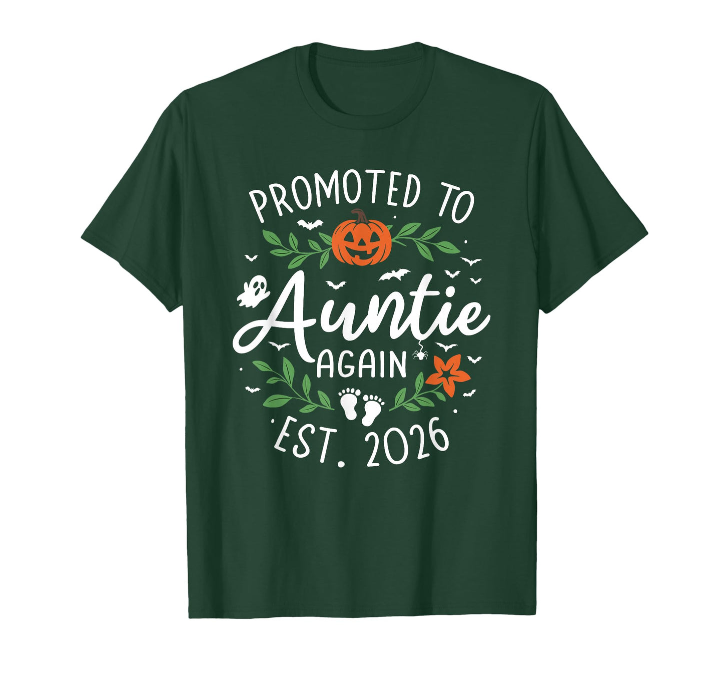 Promoted to Auntie Again 2026 - Baby Announcement Halloween T-Shirt
