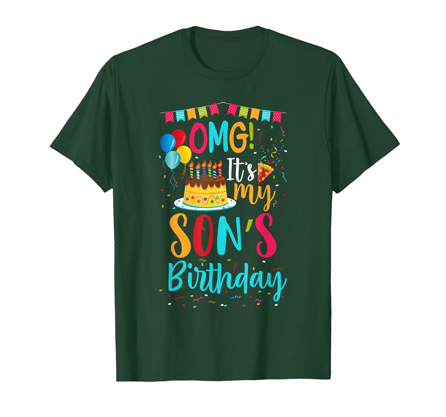 OMG It's My Son's Birthday Happy To Me You Mommy Daddy T-Shirt