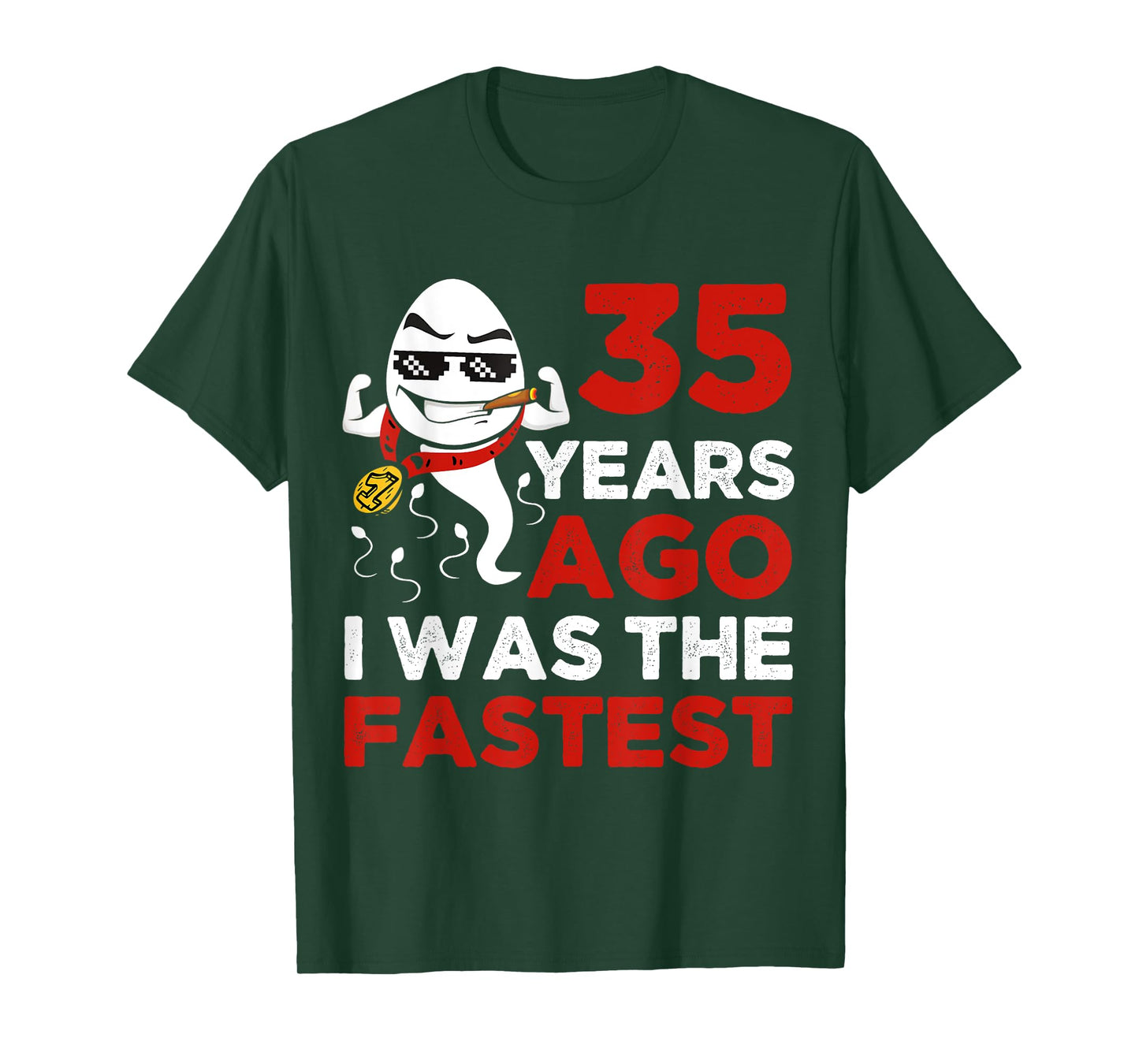 Funny 35th Birthday 35 Years Ago I Was The Fastest Mens Him T-Shirt