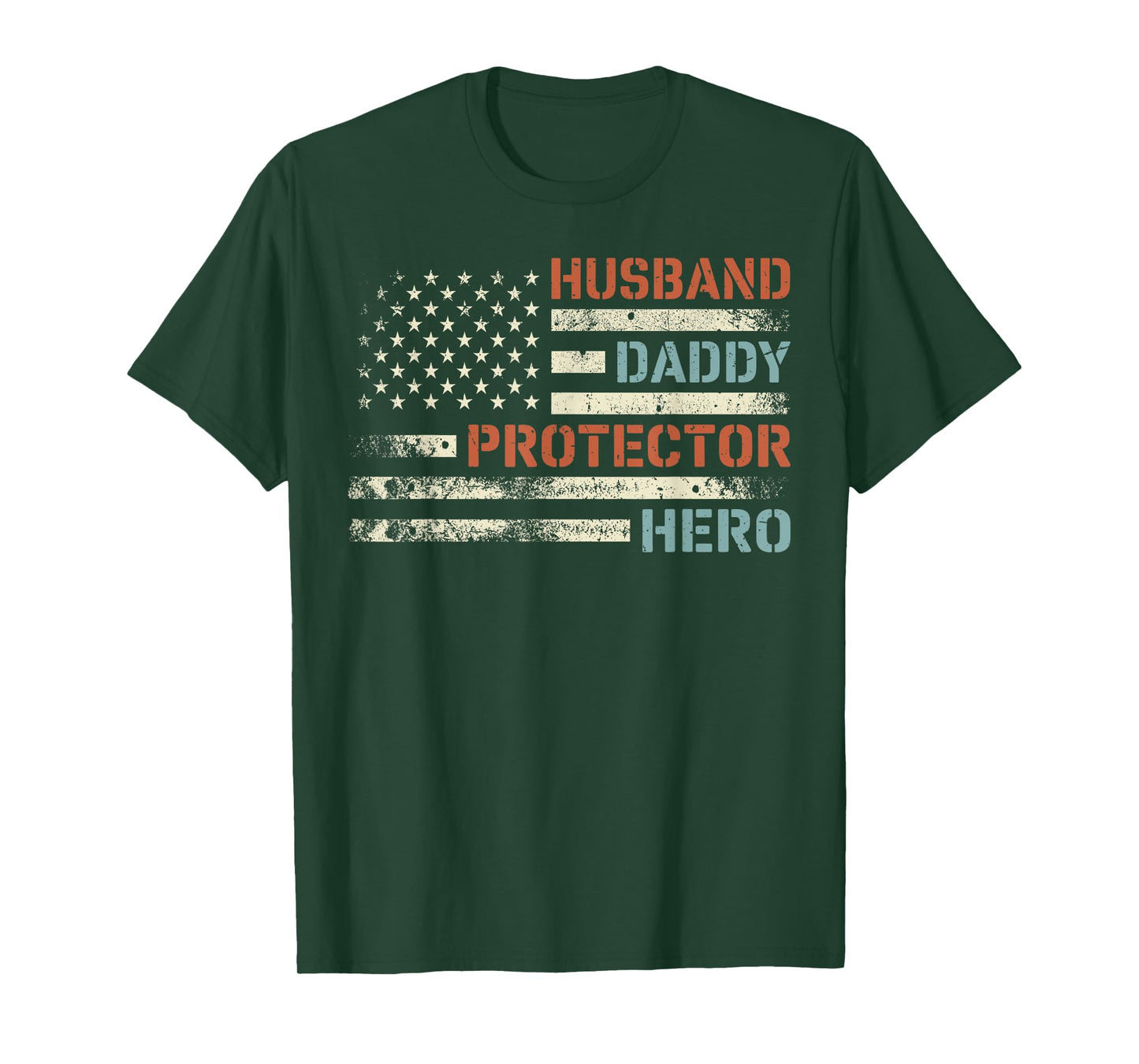 Husband Daddy Protector Hero American Flag Father's Day Dad T-Shirt