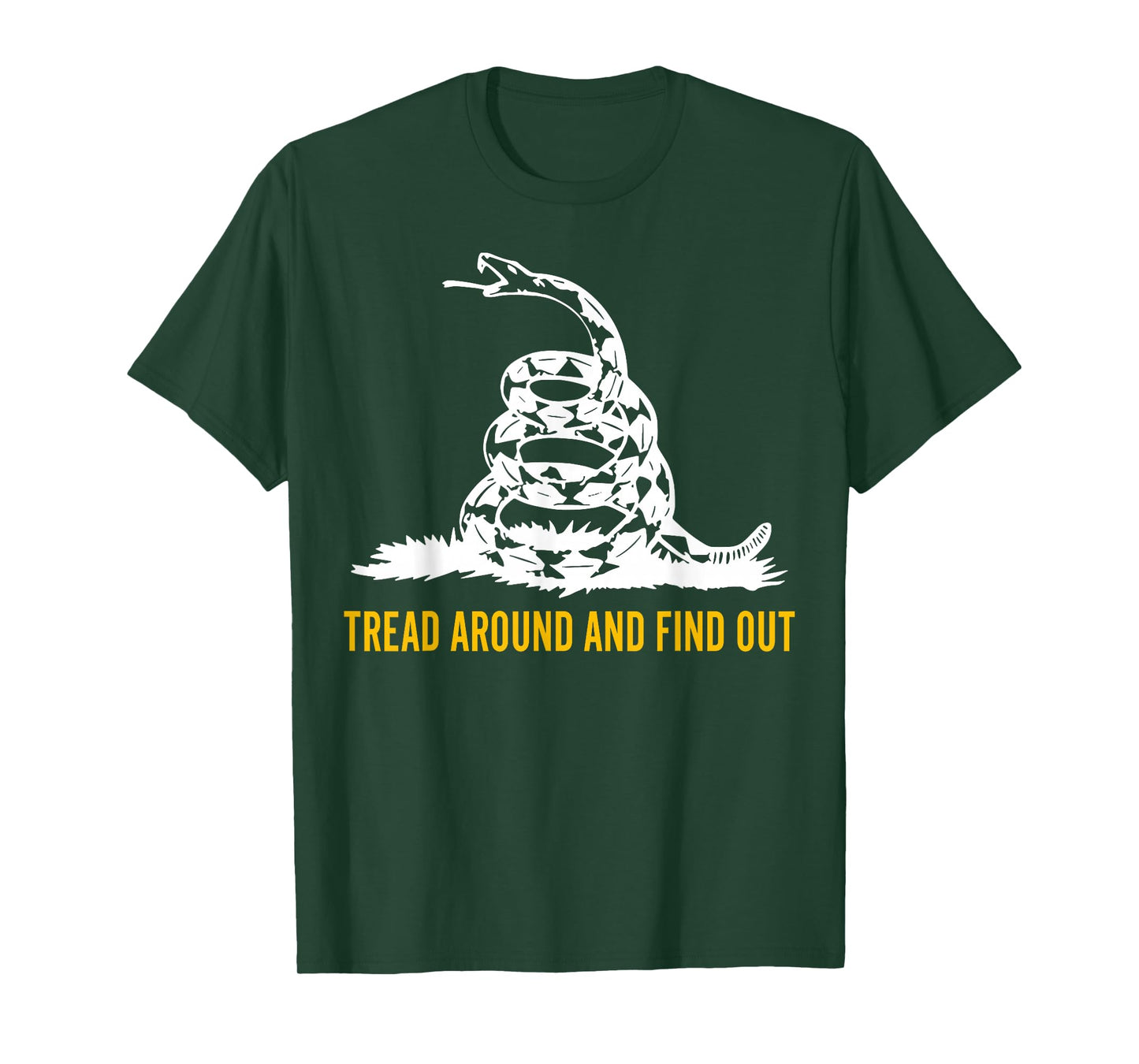Tread Around And Find Out T-Shirt