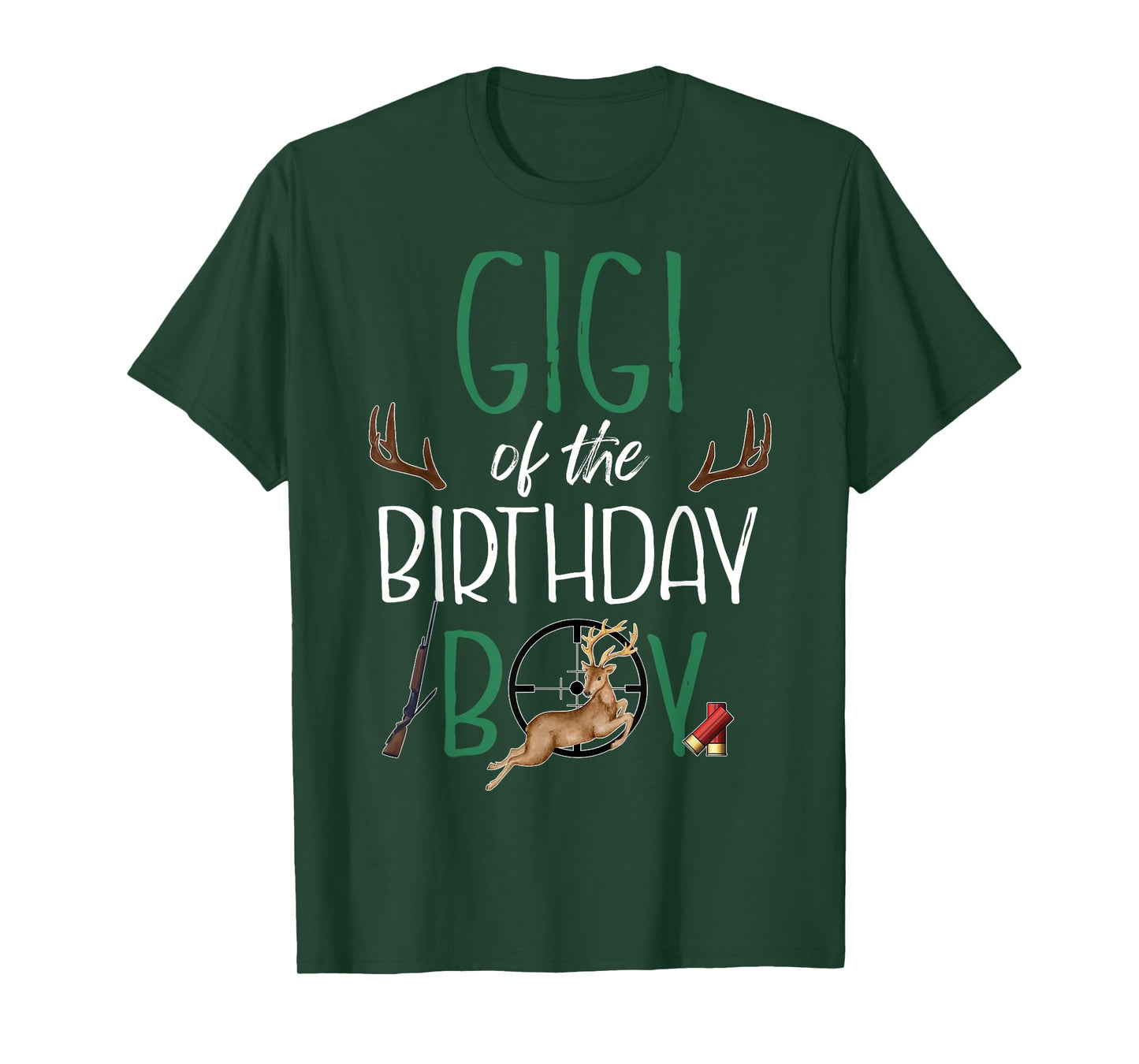 Gigi of The Birthday Boy Big One Birthday Deer Hunter T-Shirt