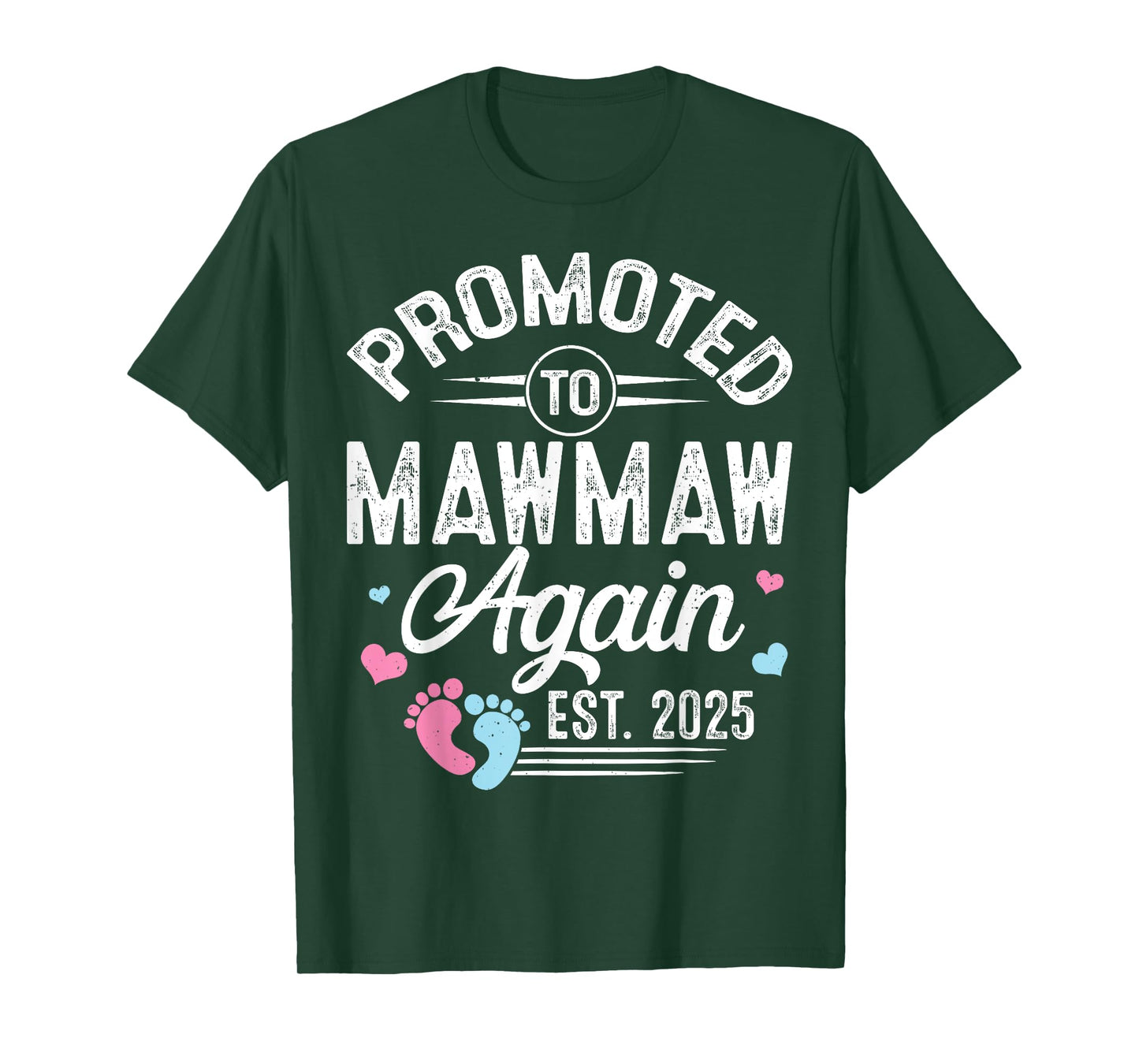 Promoted To Mawmaw Again Est 2025 Baby Gender Reveal T-Shirt