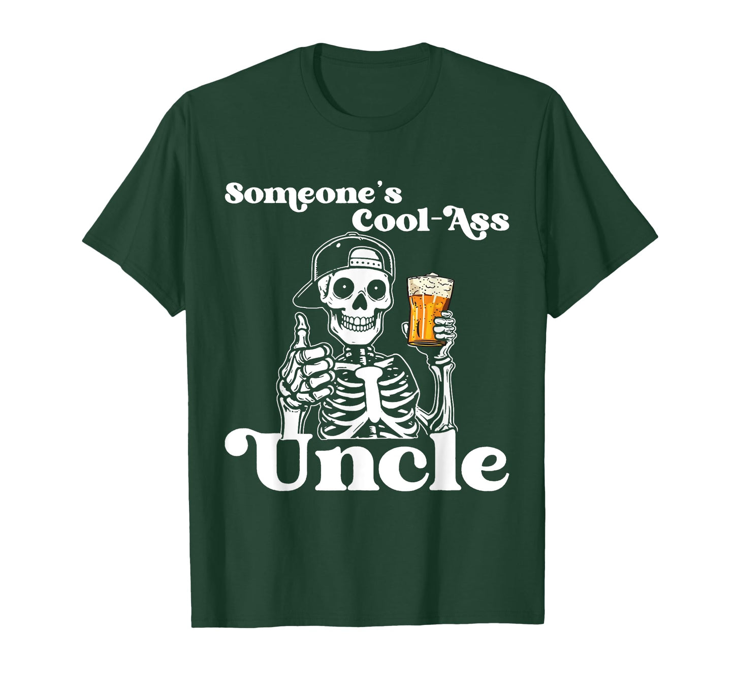 Someone's Cool-Ass Uncle Skeleton Uncle Father's Day T-Shirt