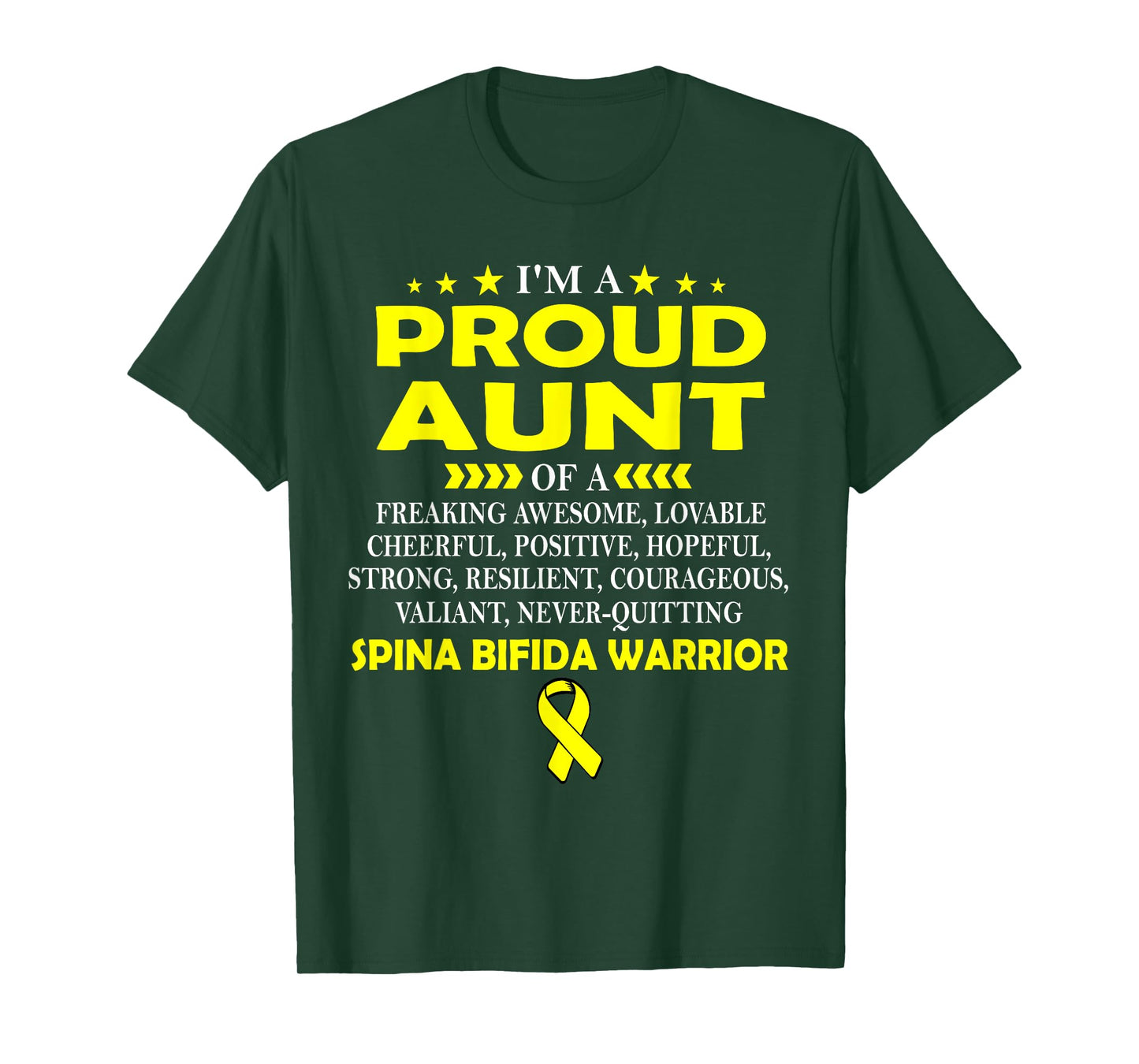 I'm proud aunt of SPINA BIFIDA warrior t shirt T-Shirt