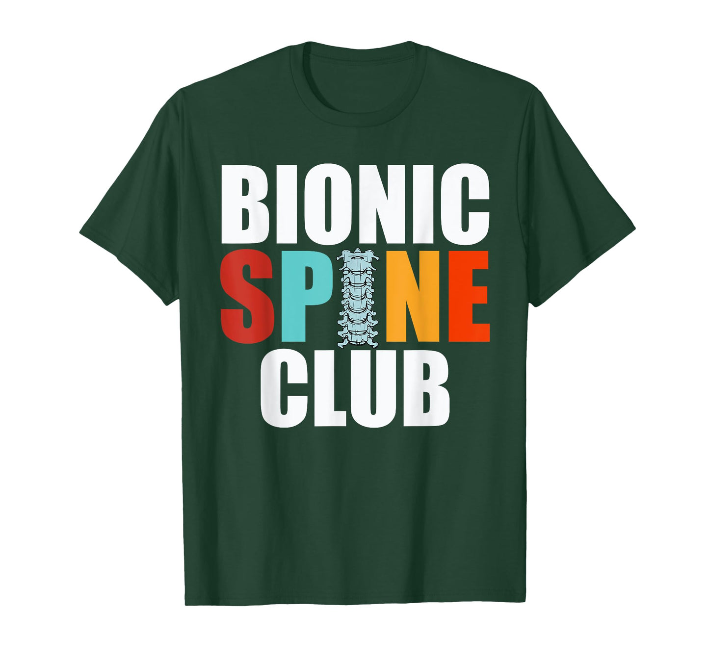 Spine Surgery Art For Men Women Back Surgery Bionic Spine T-Shirt