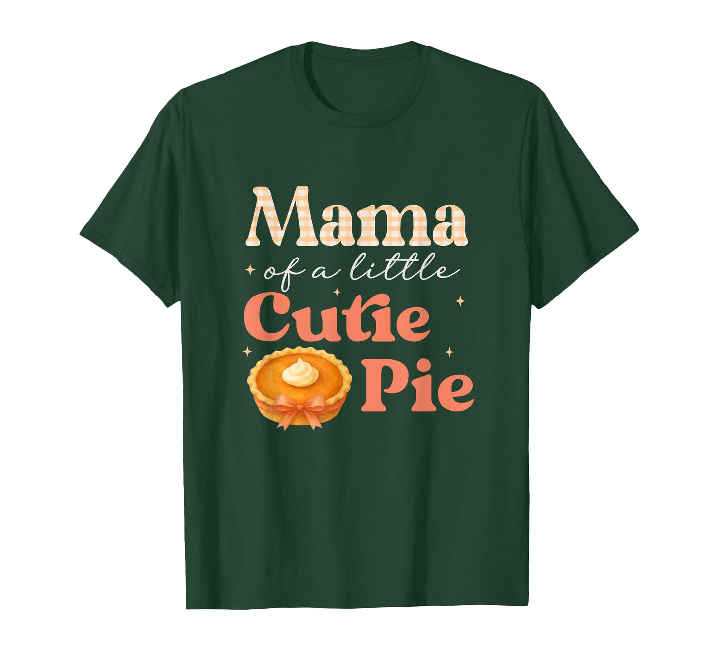 Mama Of A Little Cutie Pumpkin Pie Birthday Girl Family T-Shirt