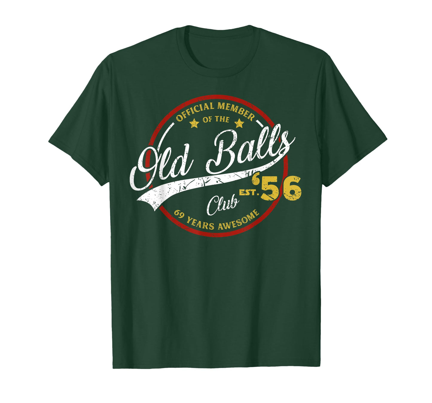 Vintage 69th Birthday Old Balls Club 1956 for Old Man T-Shirt