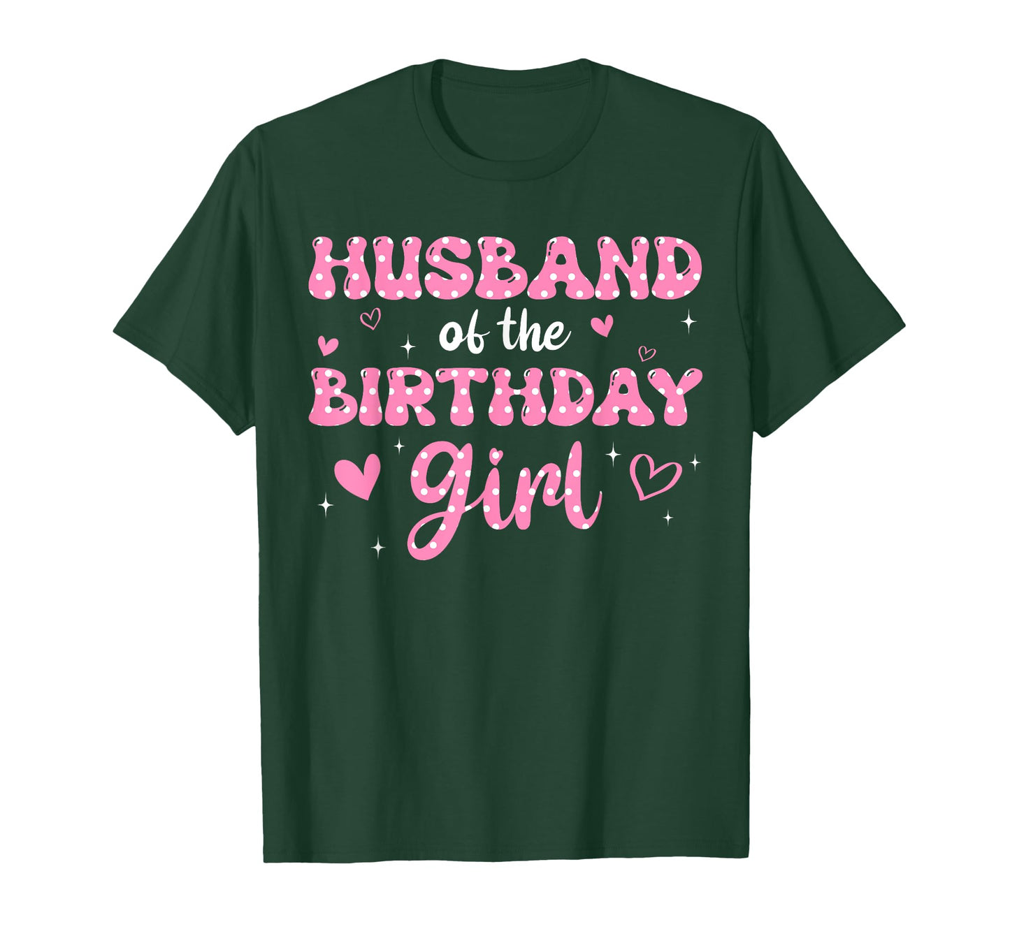 Husband Of The Birthday Pink Girl Matching Family T-Shirt