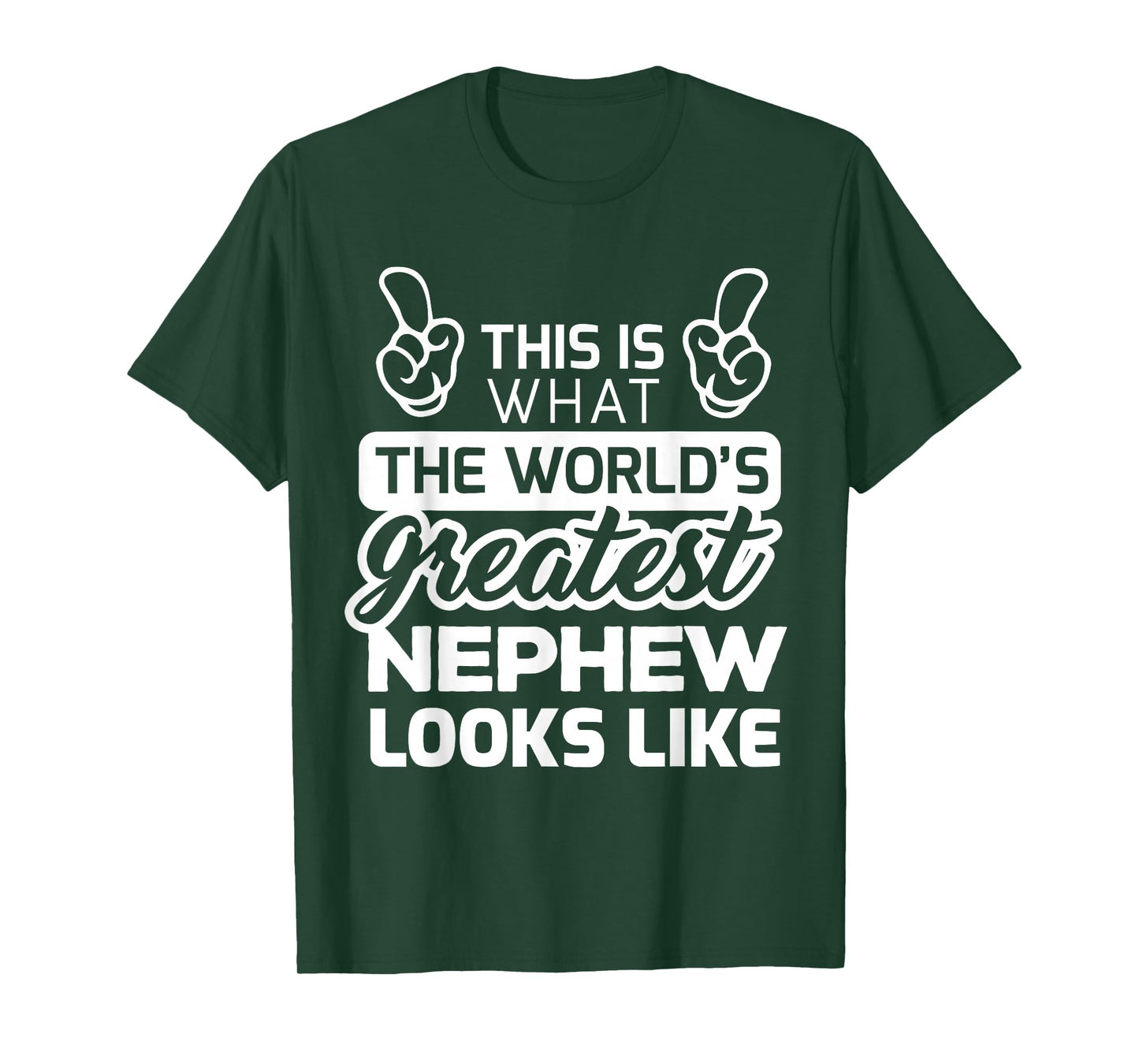 World's Greatest Nephew Best Nephew Ever T-Shirt T-Shirt