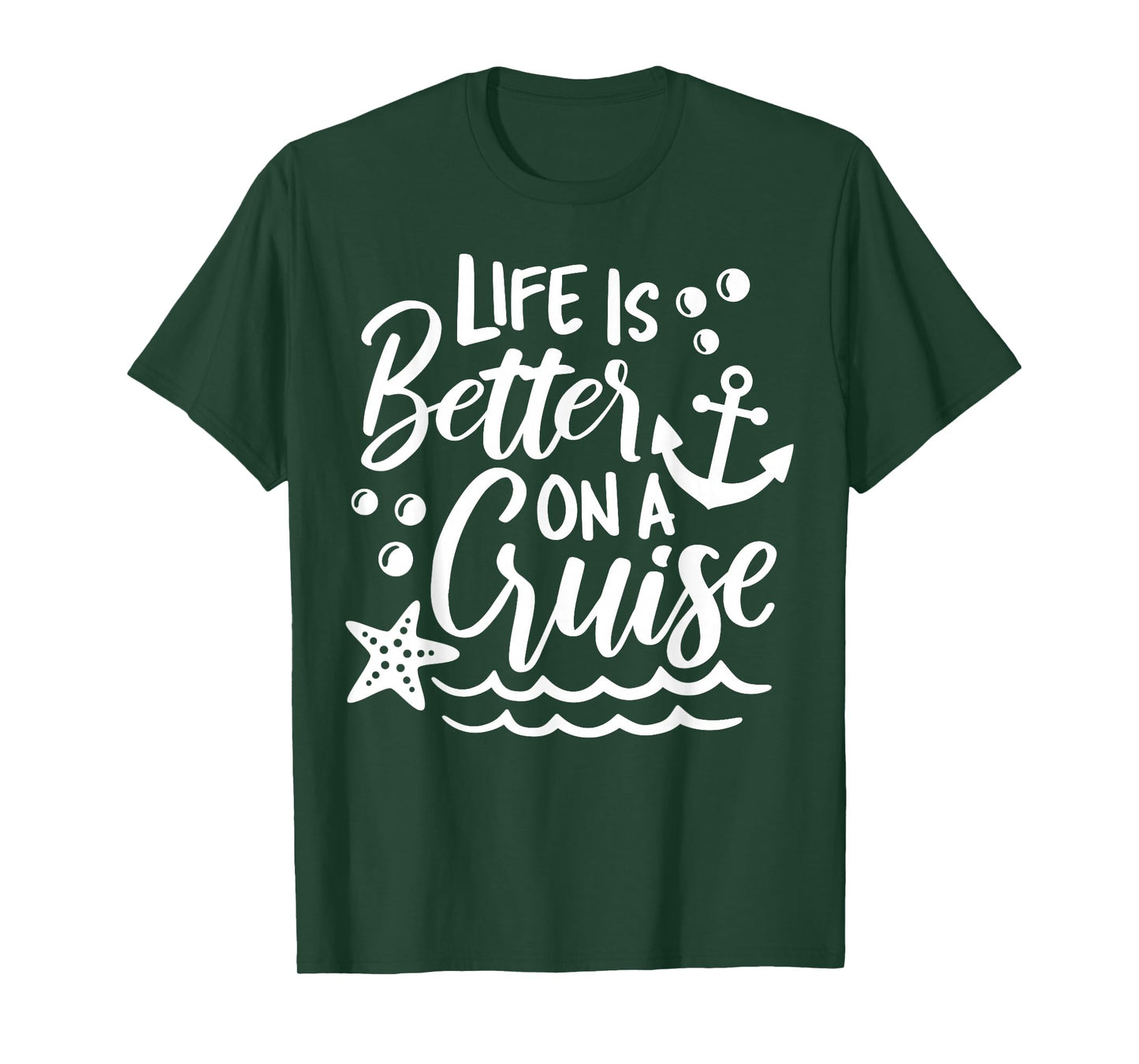Life Is Better On A Cruise Family Vacation Matching Group T-Shirt
