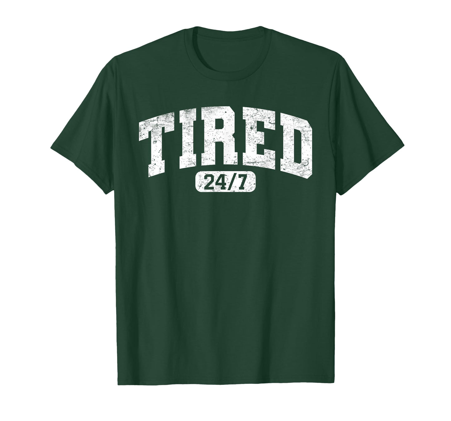 Tired Mom Tee Tired As Mother Vintage Mom Life 24/7 T-Shirt
