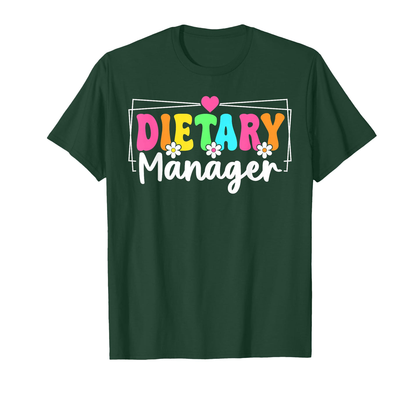 Dietary Manager Healthcare Worker Back To School Dietitian T-Shirt