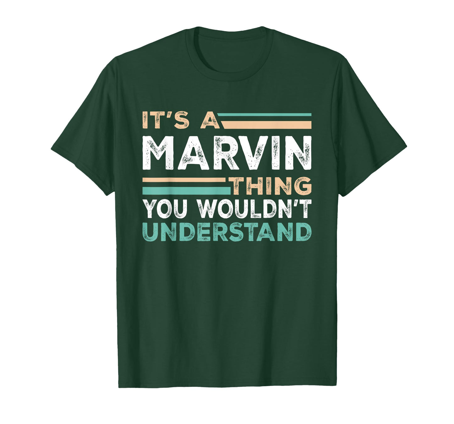 It's A MARVIN Thing You Wouldn't Understand Name Nickname T-Shirt