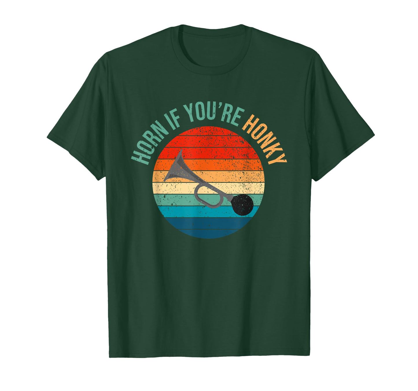 Horn If You're Honky Funny Adult Humor Funny Meme Funny Joke T-Shirt