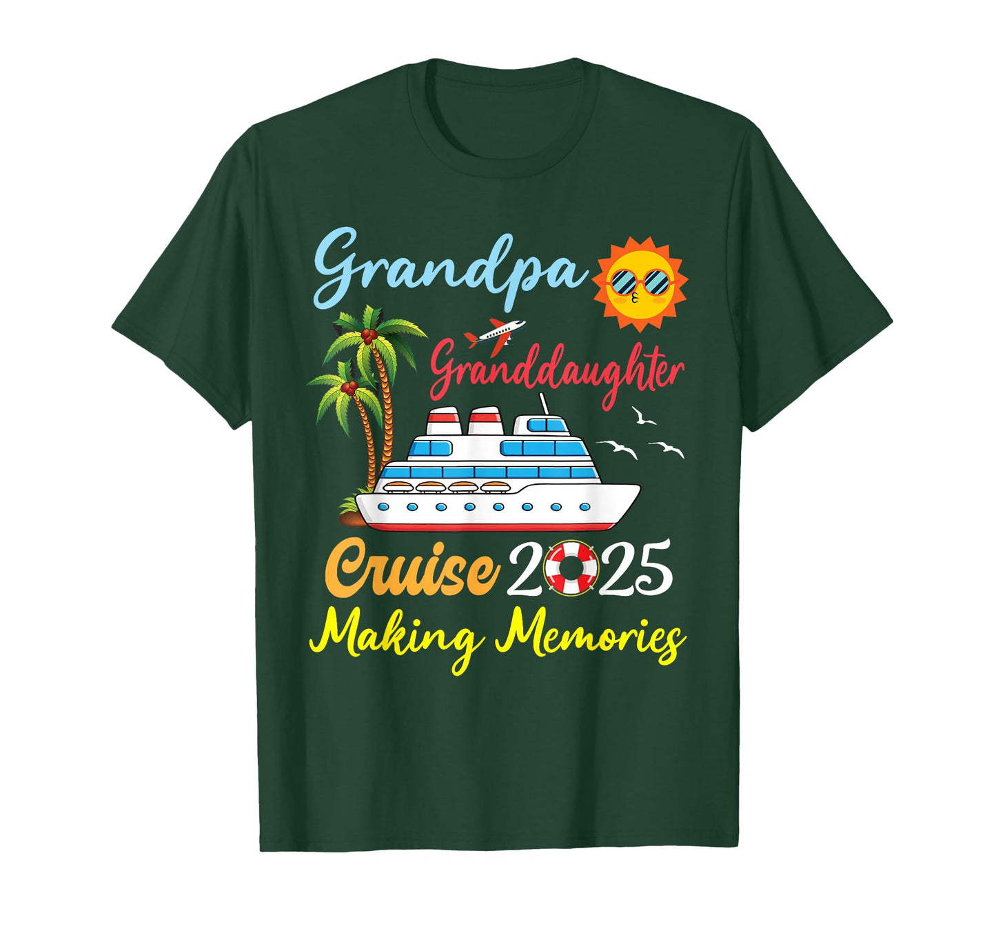 Grandpa Granddaughter Cruise 2025 Making Memories Vacation T-Shirt