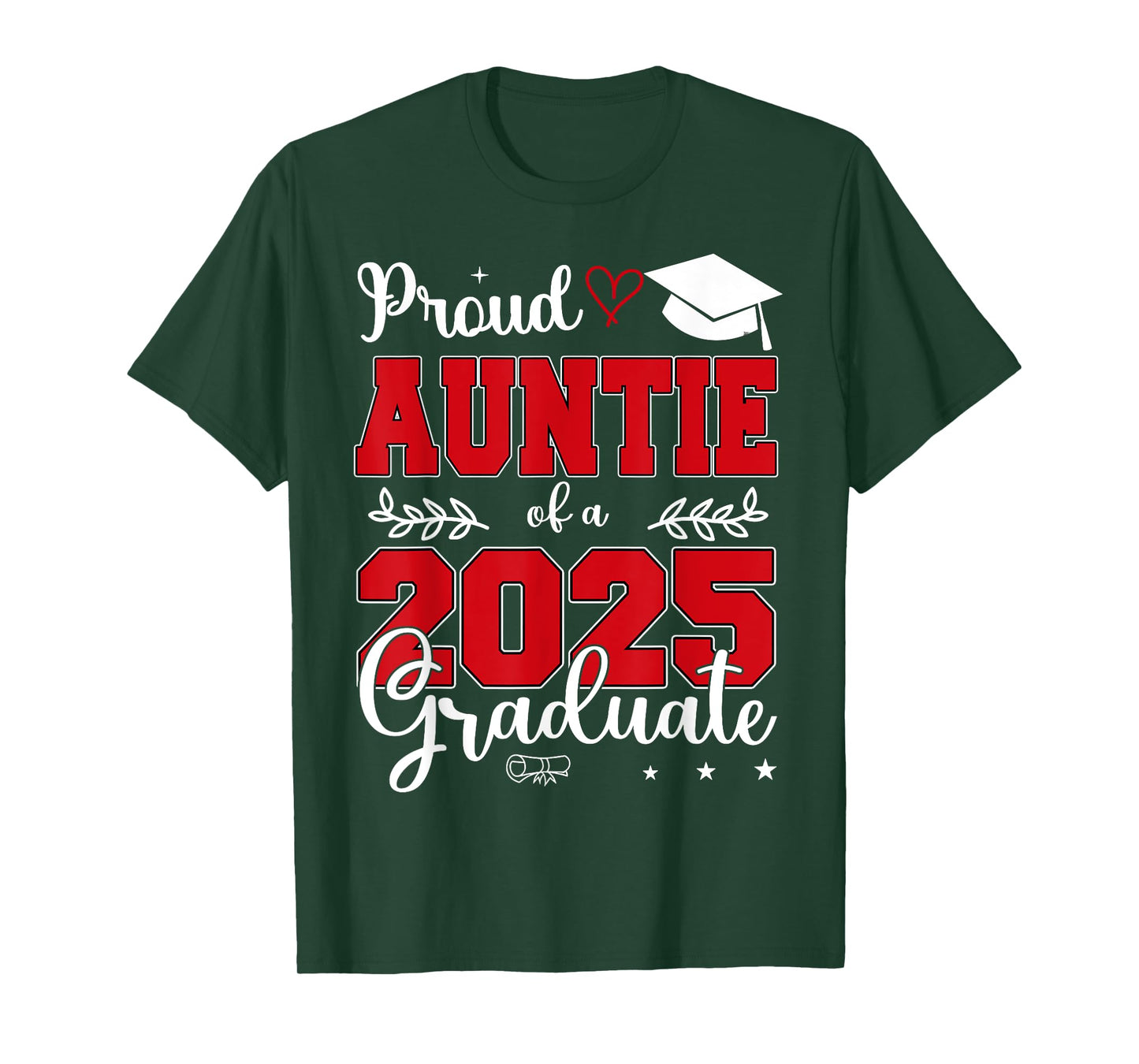 Proud Auntie of a Class of 2025 Graduate T-Shirt