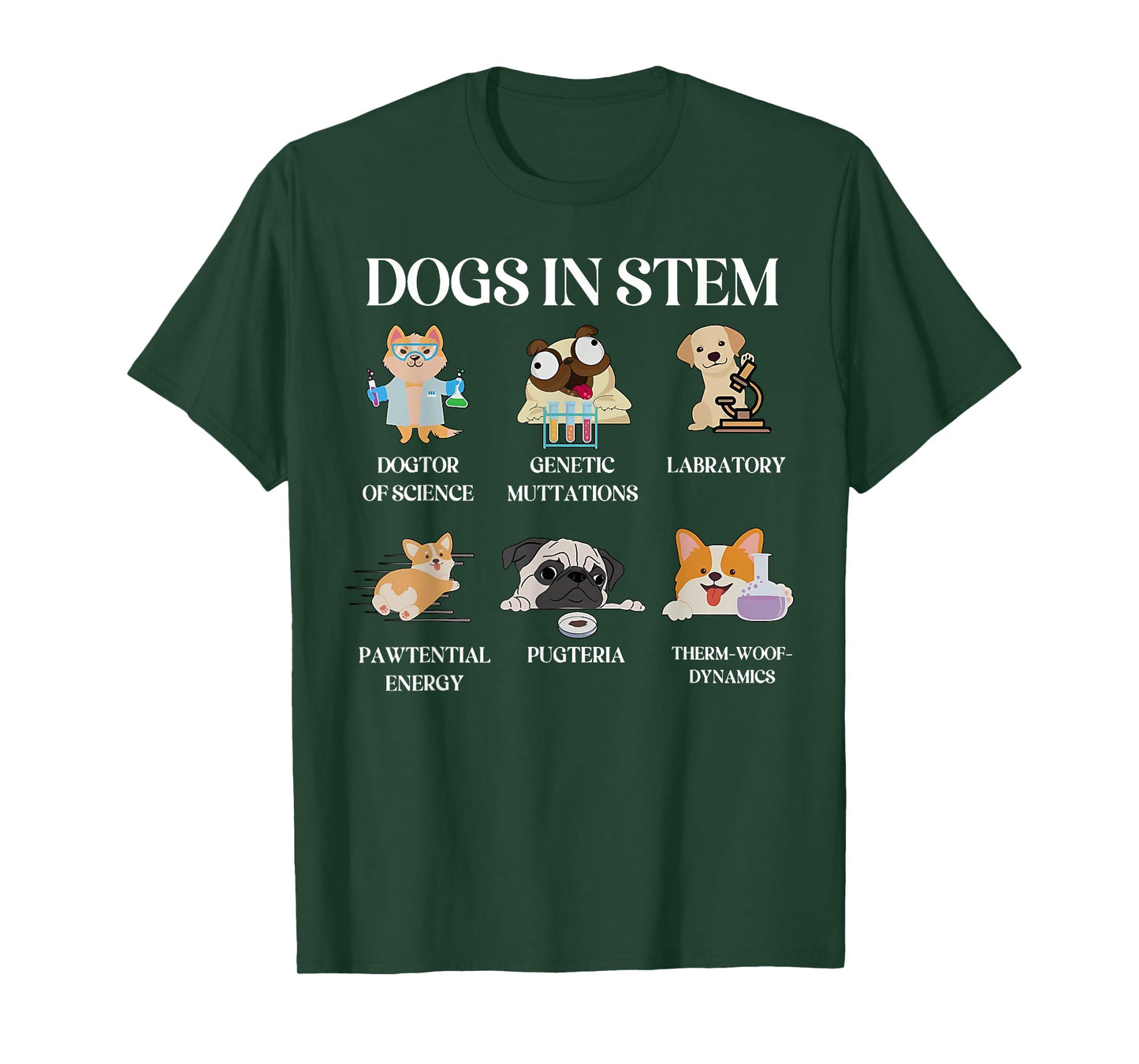 Funny Dogs In Stem Science Teacher Dog Pup Physics Chemistry Men Women Kids T-Shirt