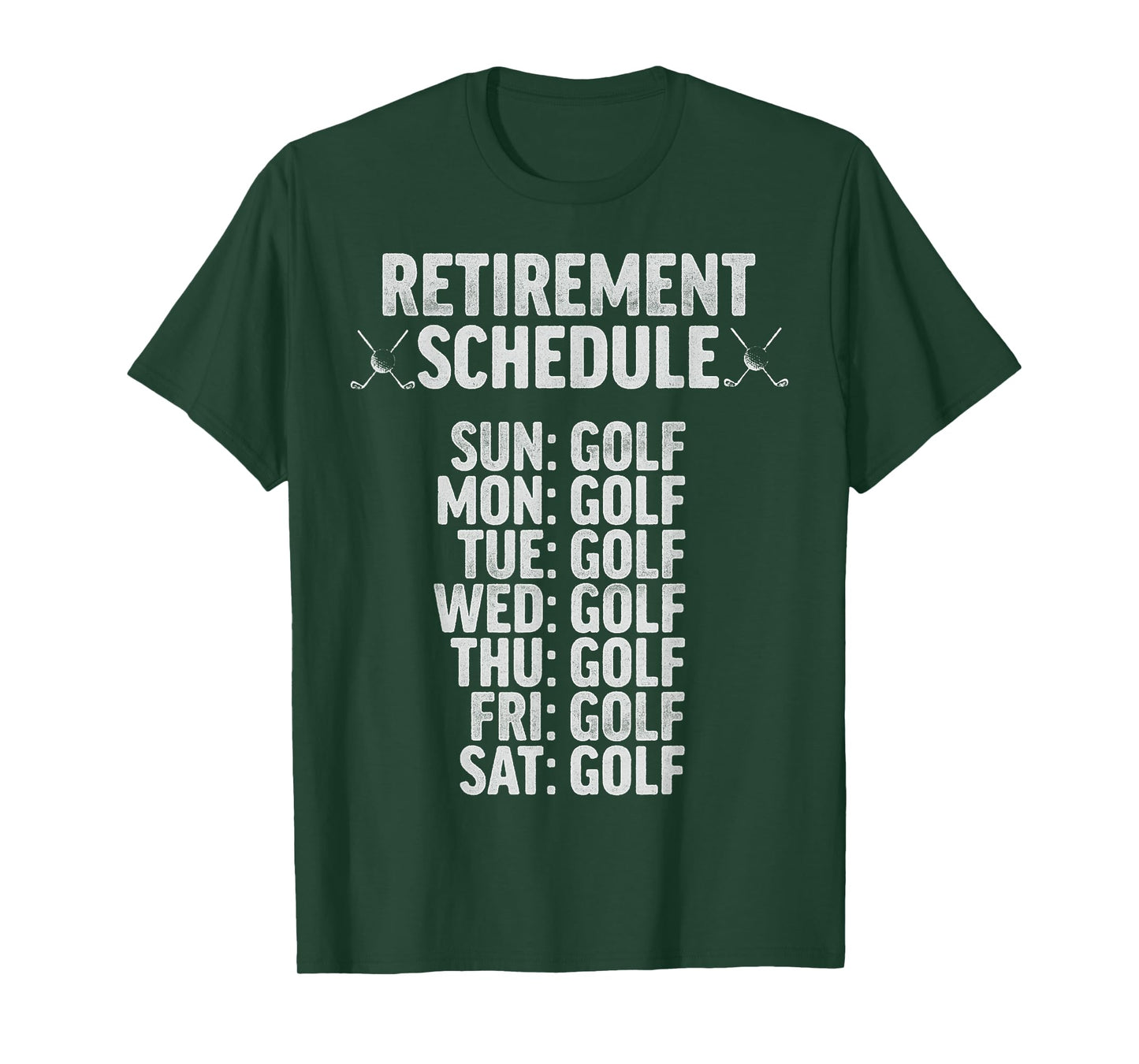 Retirement Schedule Funny Daily Golf Lover woman men T-Shirt