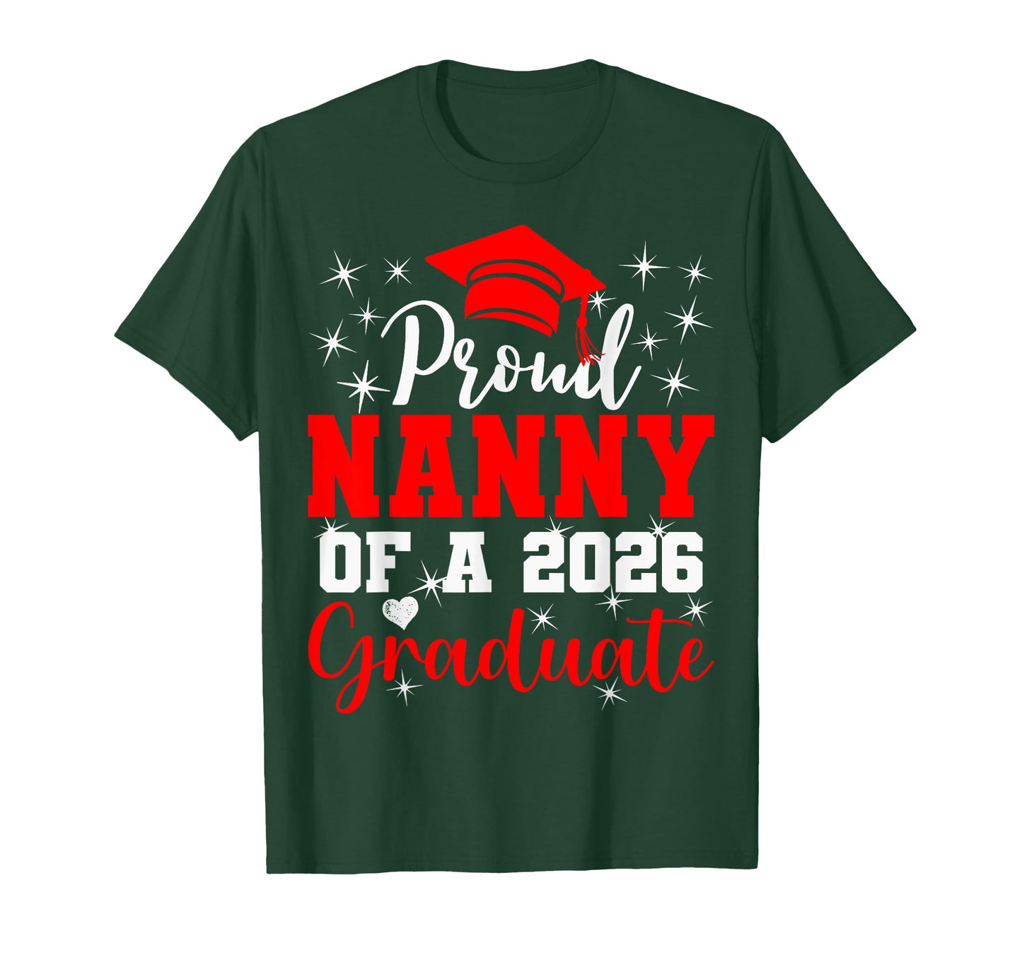 Super Proud Nanny of 2026 Graduate Senior Graduation Family T-Shirt