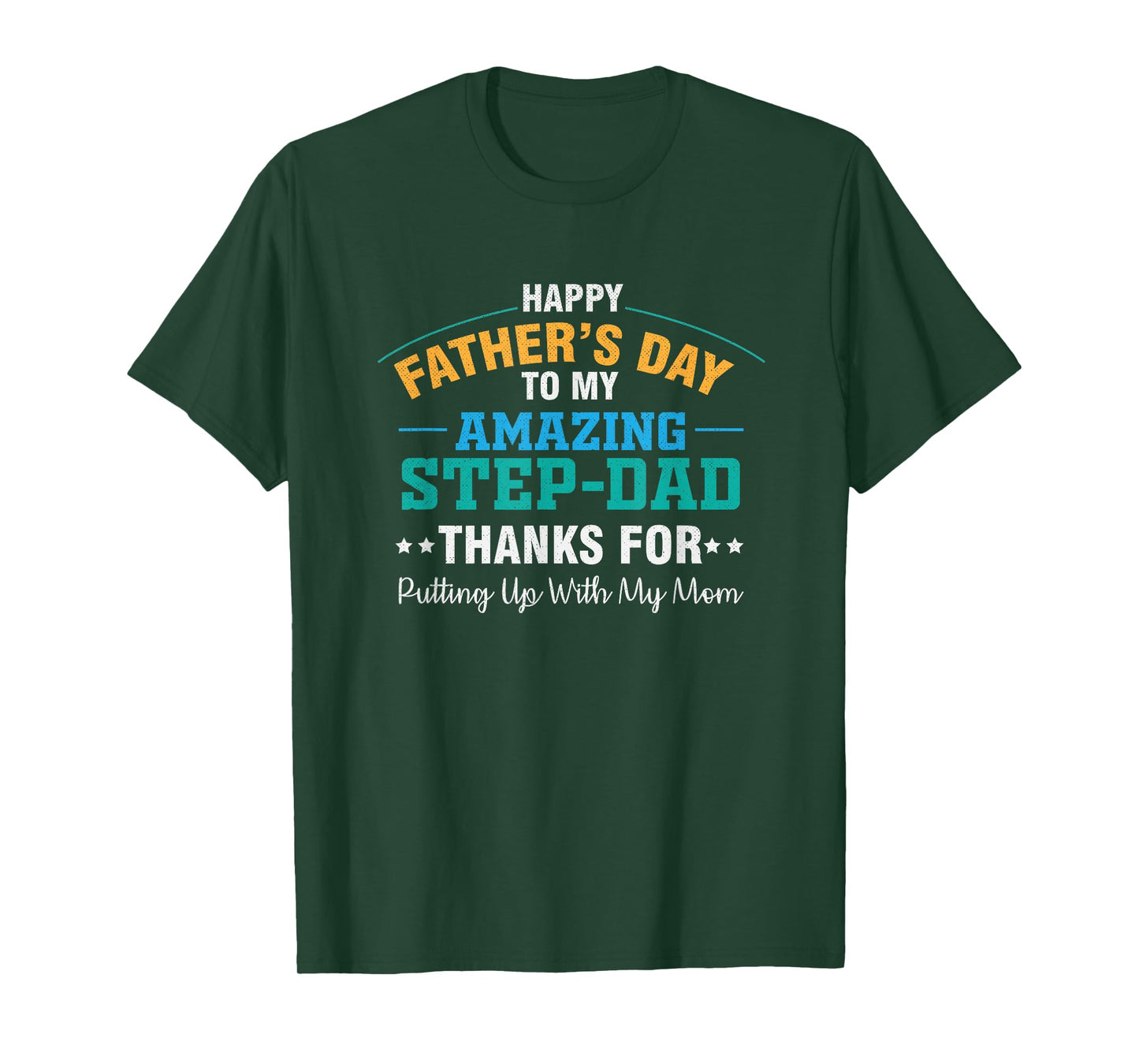 Amazing Step Father Funny Father's Day Dad T-Shirt