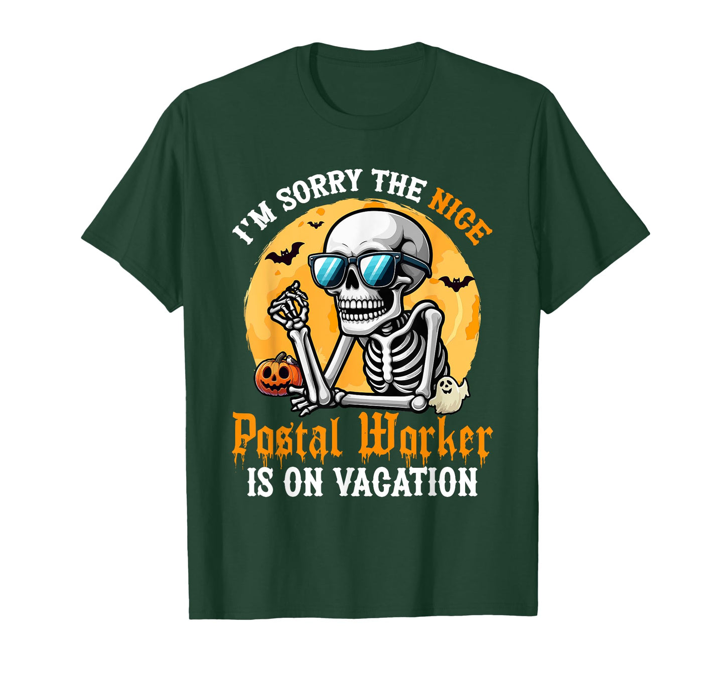 Sorry The Nice Postal Worker Is On Vacation Halloween T-Shirt