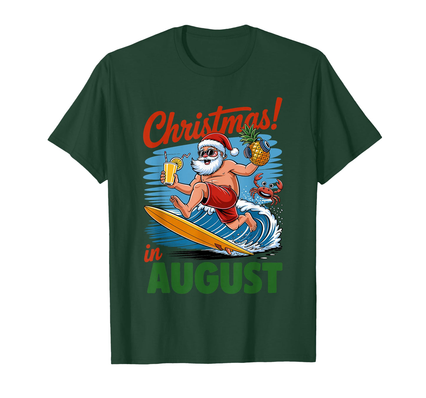 Christmas In August Summer Vacation Funny Santa Men Women T-Shirt