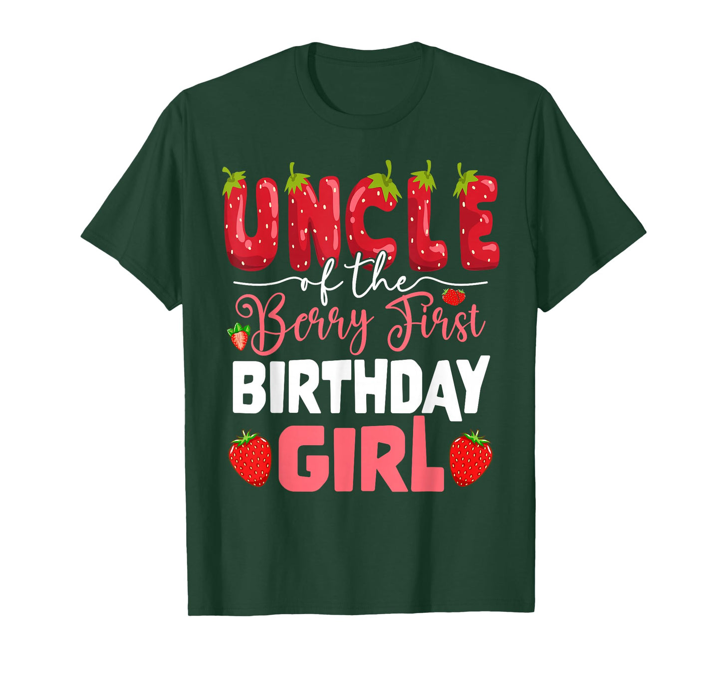 Uncle of The Berry First Birthday of Girl Strawberry Tio T-Shirt