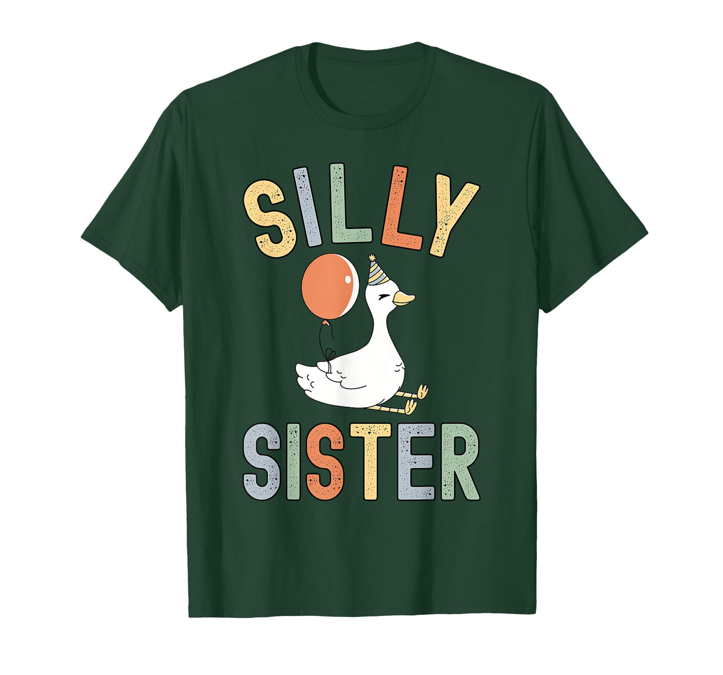 Silly Sister It's My Birthday Family Retro Funny Goose T-Shirt