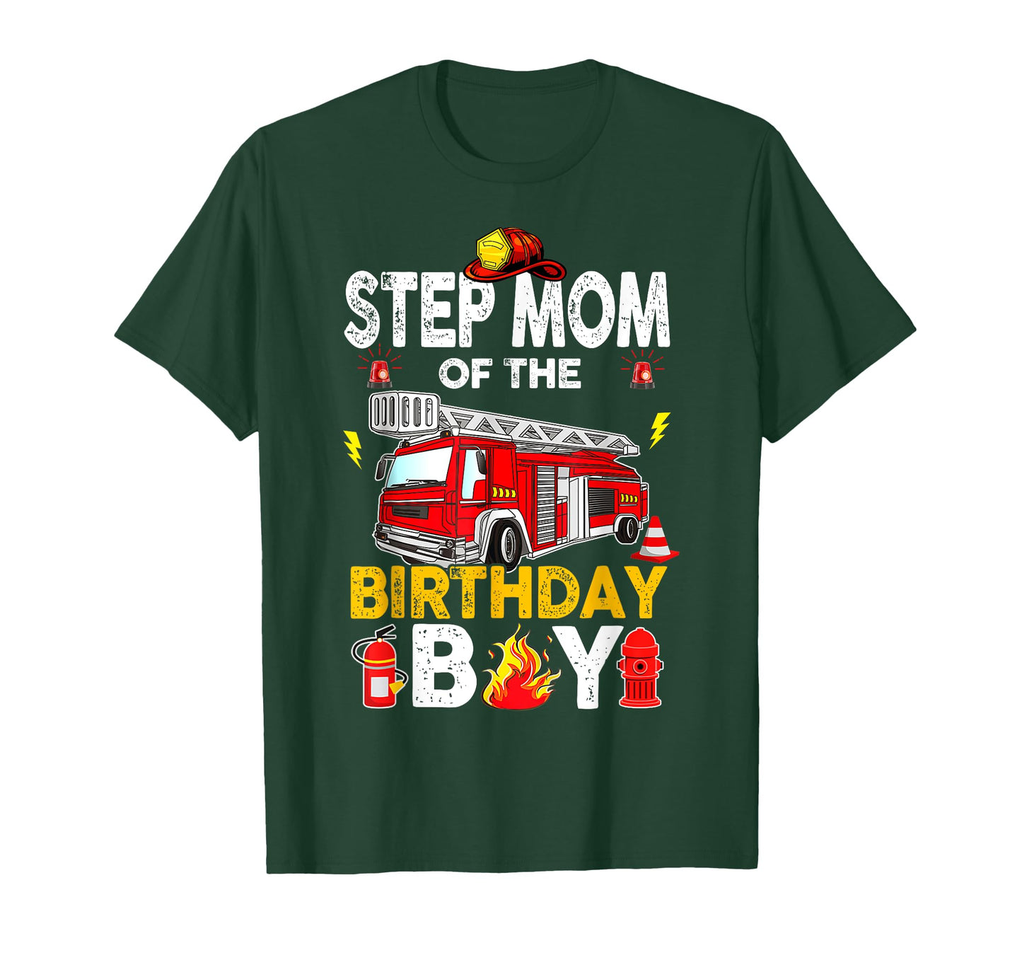 Step Mom Of The Birthday Boy Fire Truck Firefighter Party T-Shirt