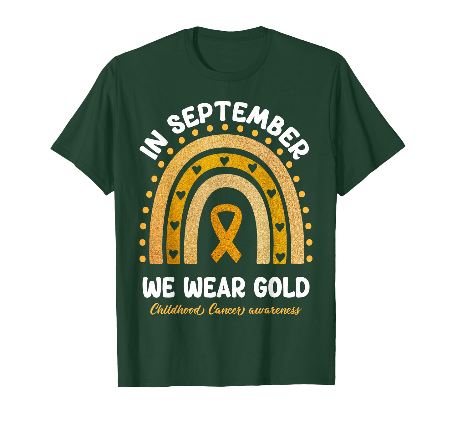 In September We Weargold Rainbow Childhood Cancer Awareness T-Shirt