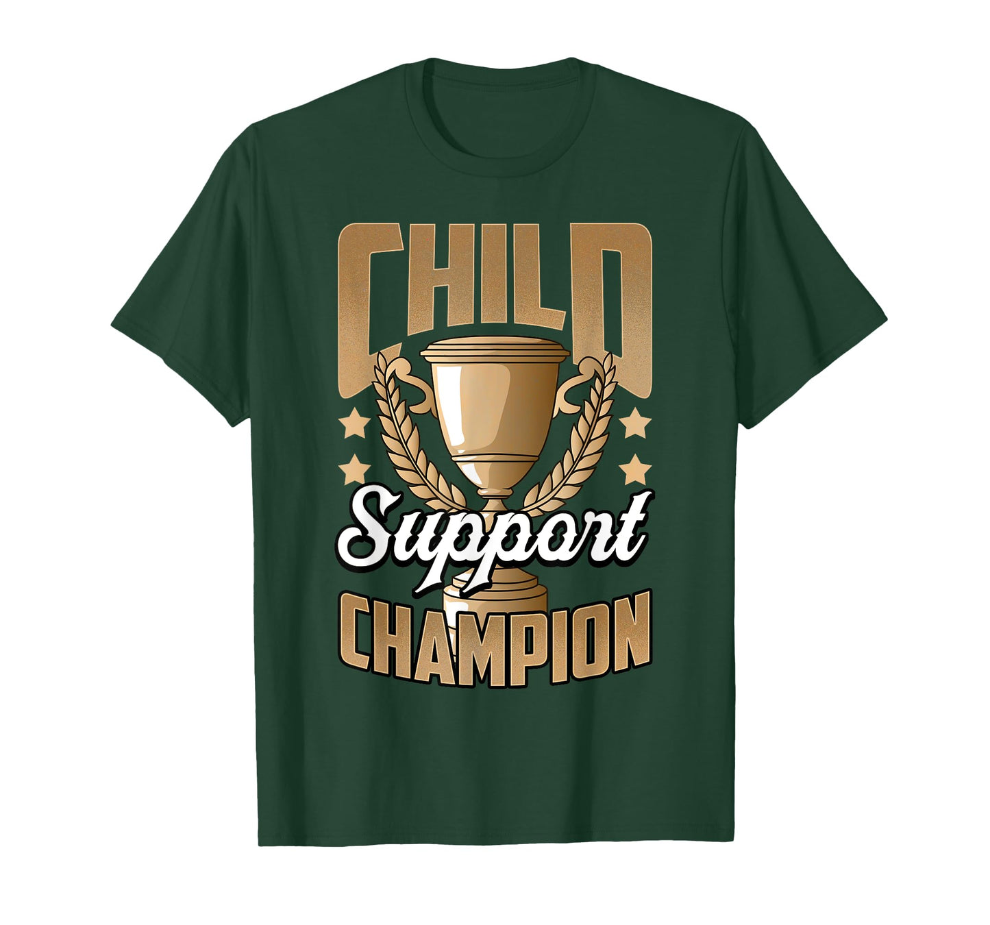 Funny Child Support Divorced Single Dad Daddy Father's Day T-Shirt