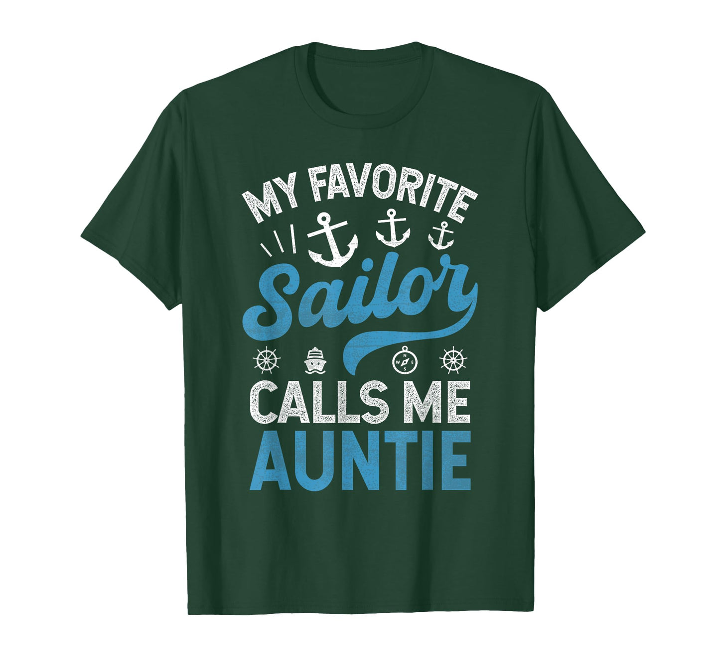 My Favorite Sailor Calls Me Aunt Funny Proud Sailor Auntie T-Shirt