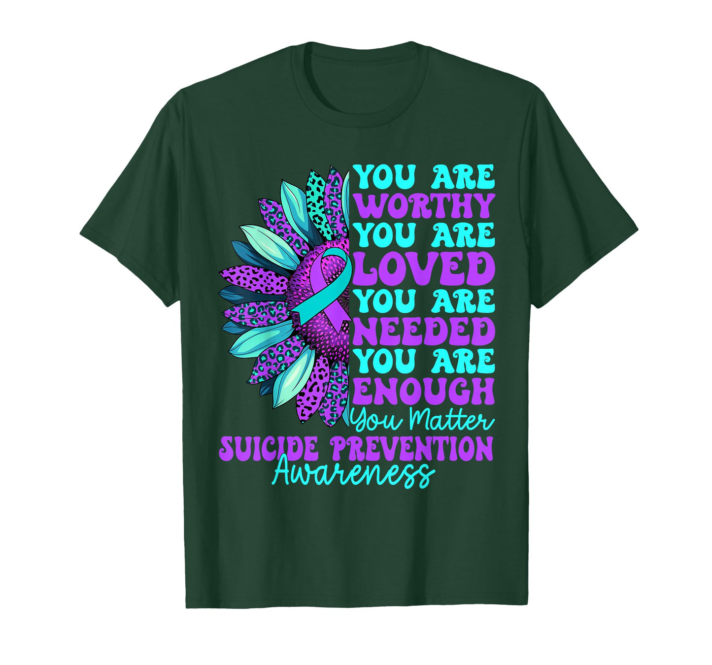 Positive Motivational Support Suicide Prevention Awareness T-Shirt
