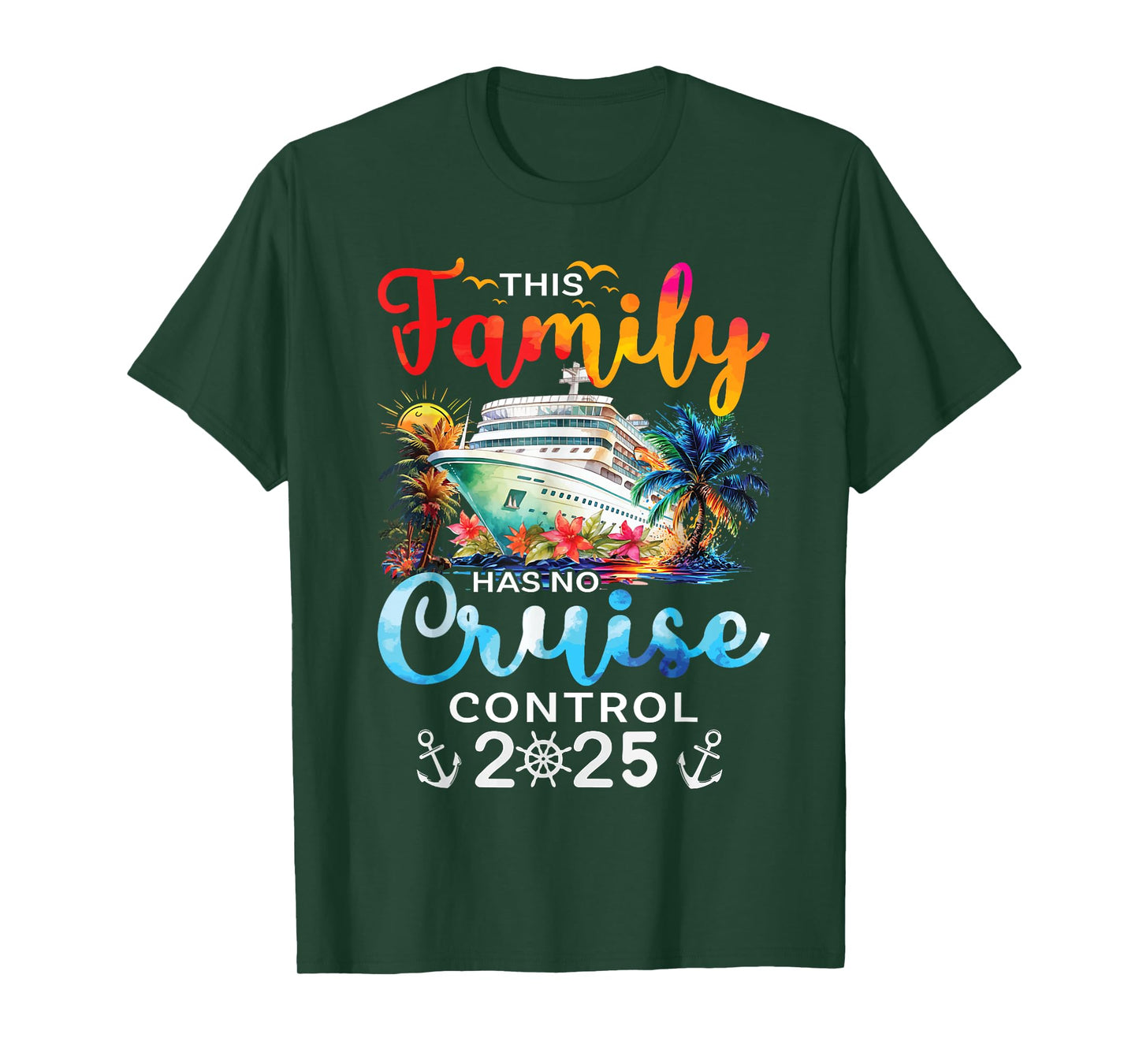 This Family Cruise Has No Control 2025 Family Vacation T-Shirt