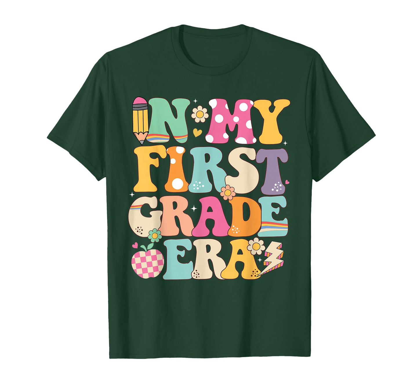 In My First Grade Era Girl Back To School 1st Grade Teacher T-Shirt