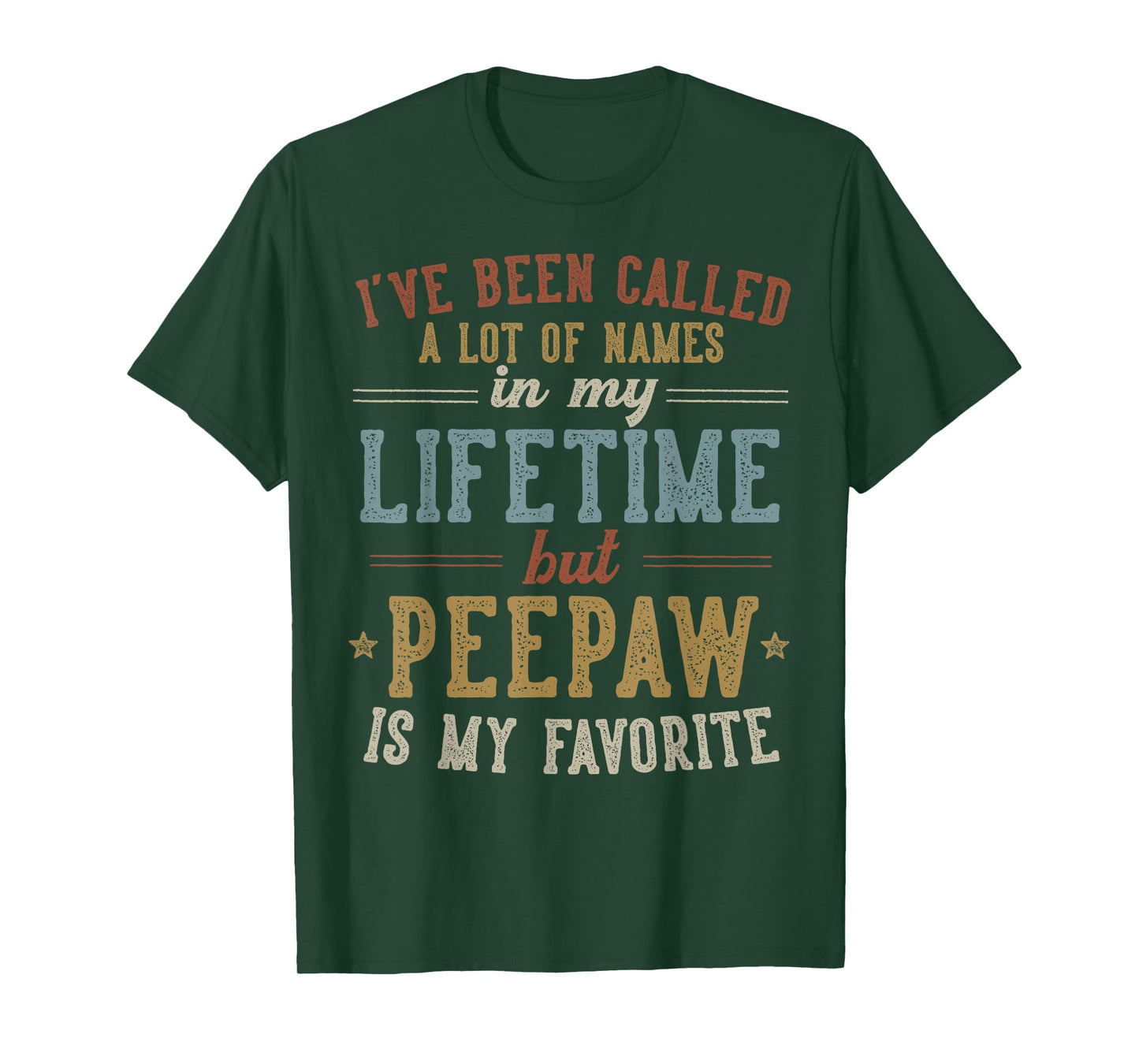 Peepaw Is My Favorite Name - Father's Day Peepaw T-Shirt