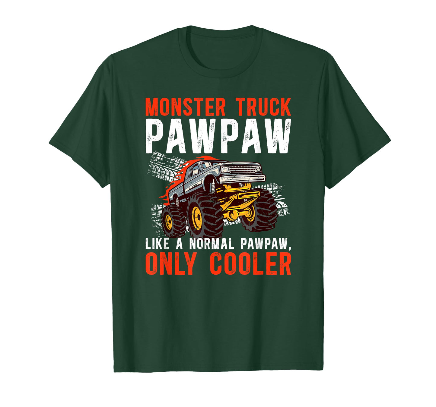 Monster Truck Pawpaw Cool Monster Truck Pawpaw Grandpa T-Shirt