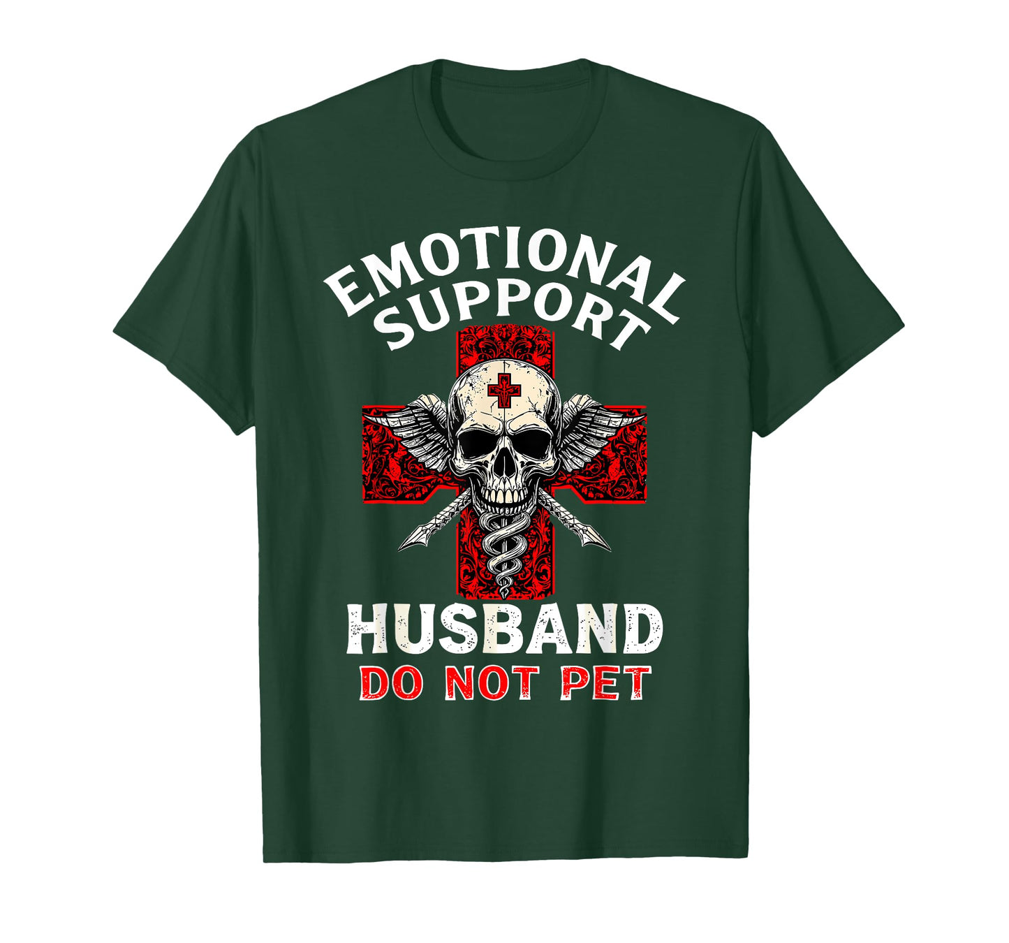 Emotional Support Husband T-Shirt Do Not Pet Fathers Day T-Shirt