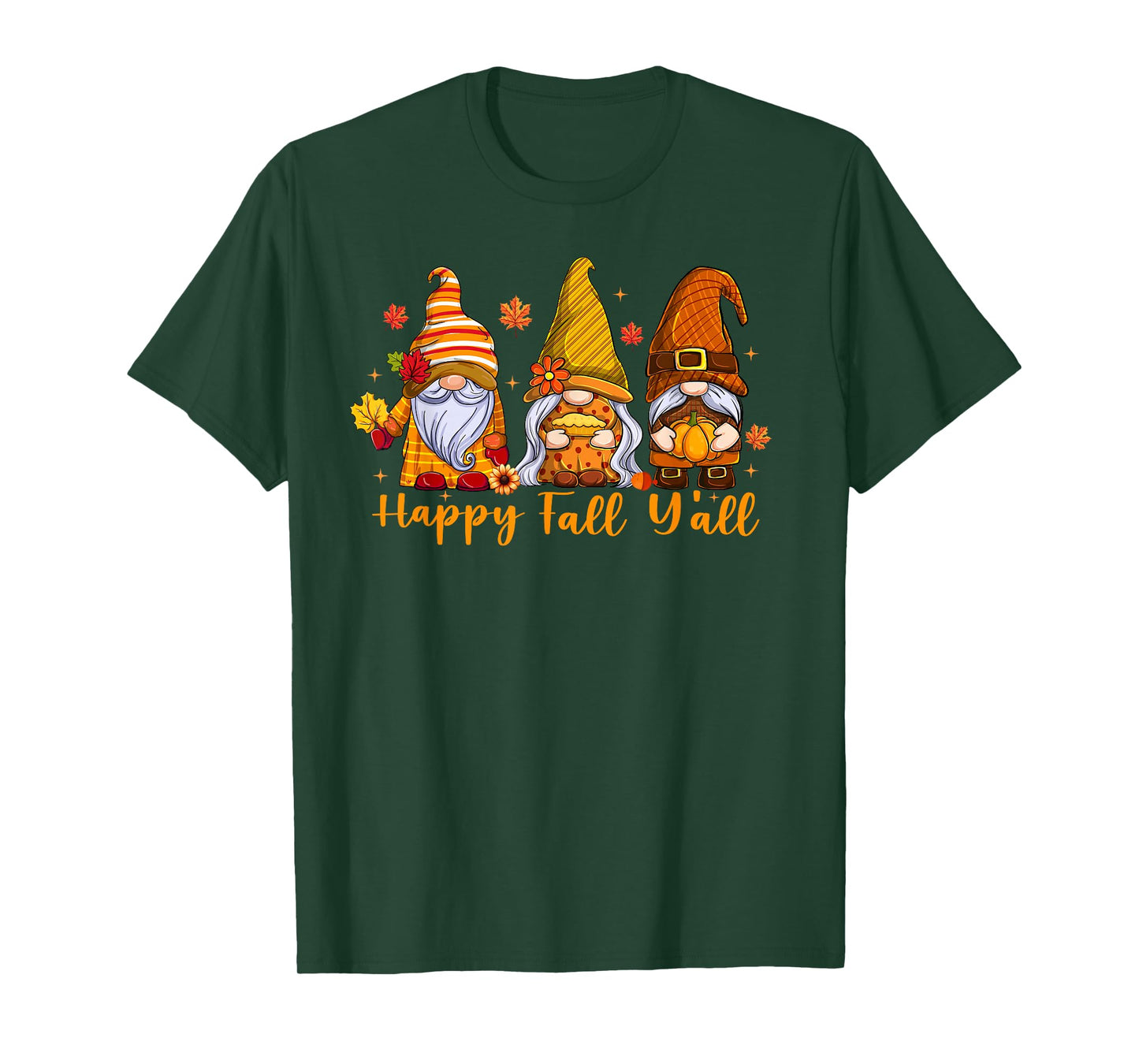 Happy Fall Y'all Gnome Pumpkin Autumn Thanksgiving Men Women T-Shirt
