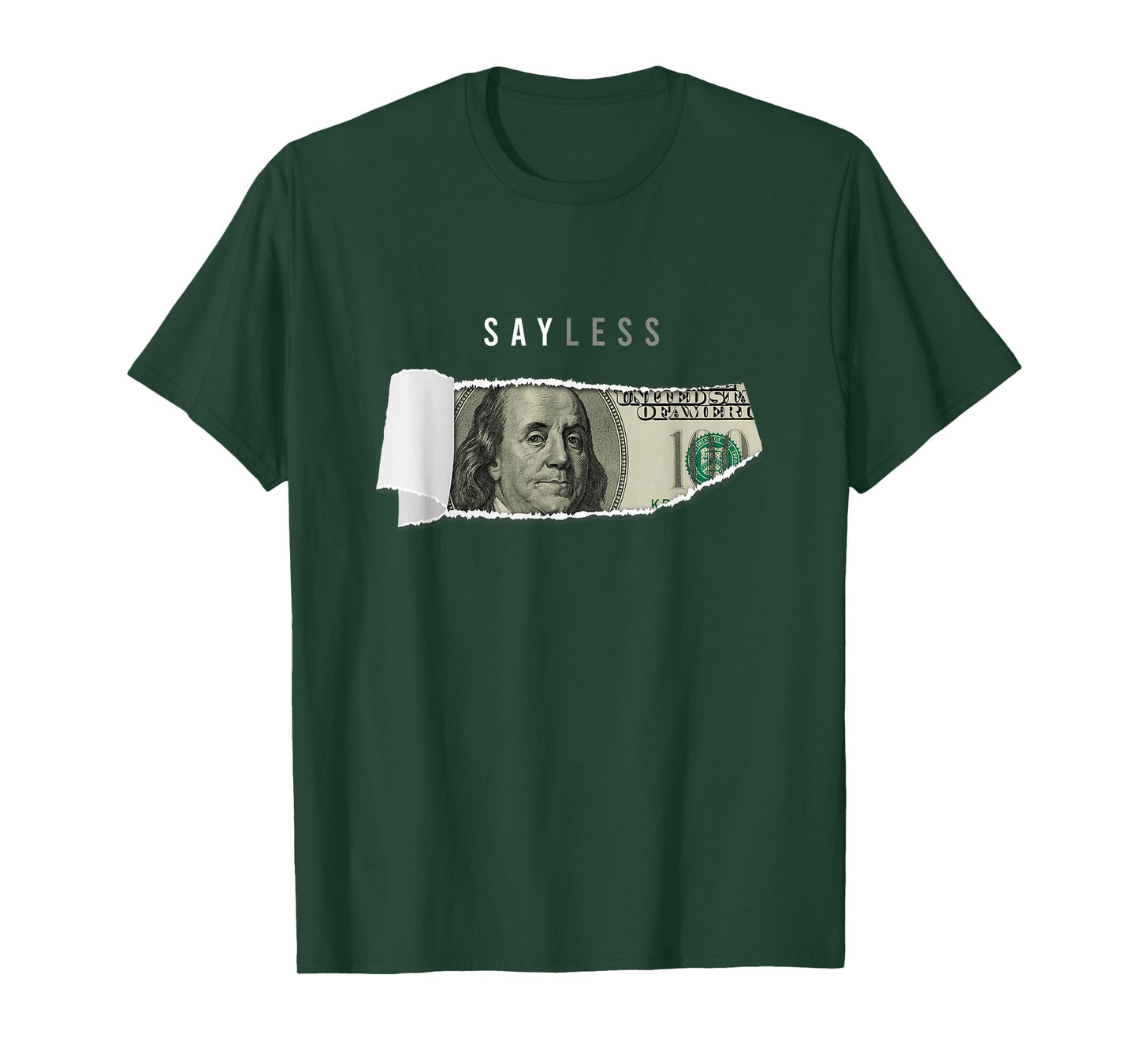 Say Less Money Dollar Sign Business Cryptocurrency Rich Earn T-Shirt