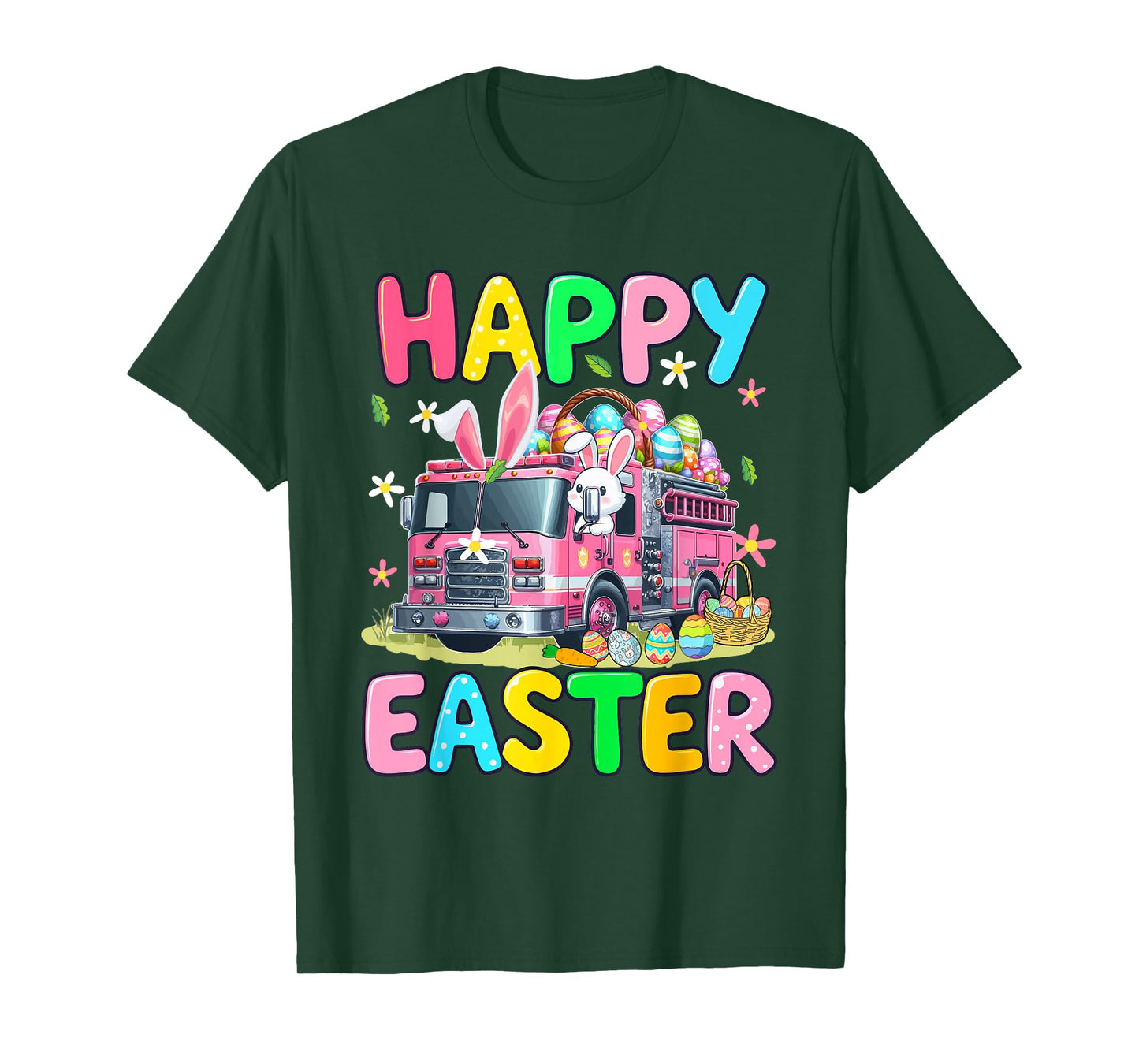 Happy Easter Bunny Driving Firetruck Chocolate Eggs Basket T-Shirt