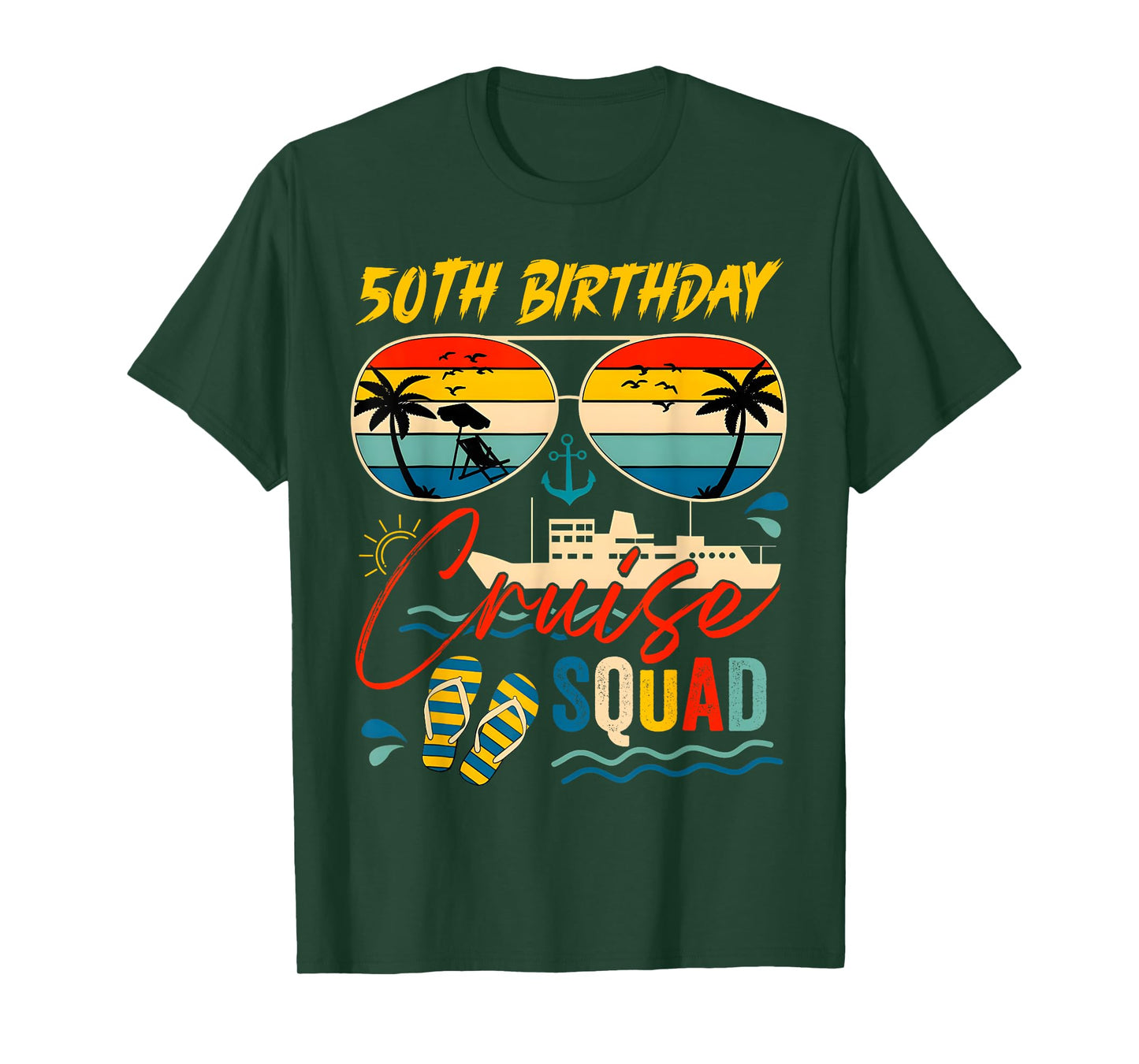 50Th Birthday Cruise Squad Family Cruise Vacation Birthday T-Shirt