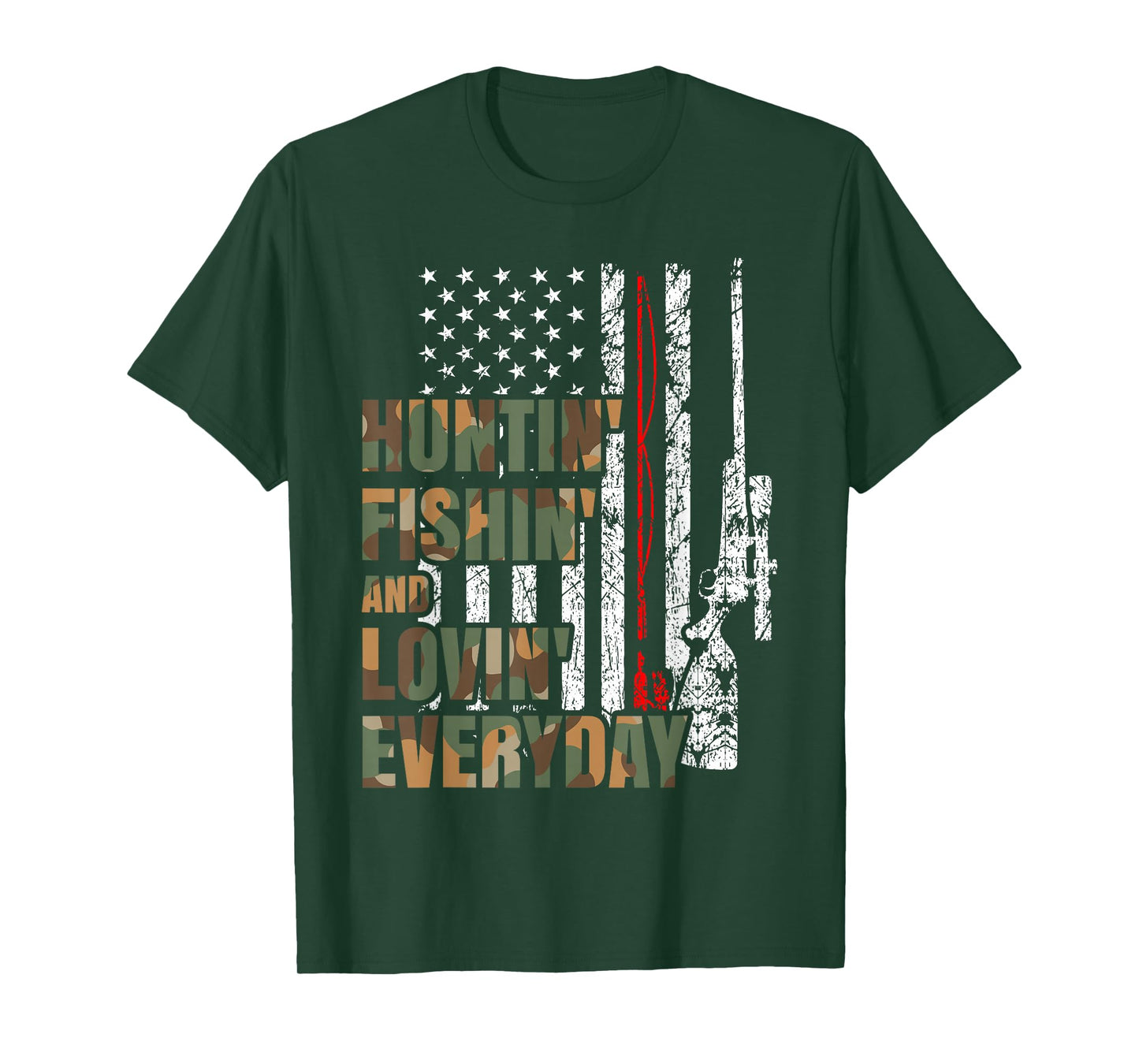 Hunting Fishing Loving Everyday American Deer Hunter Patriot T-Shirt