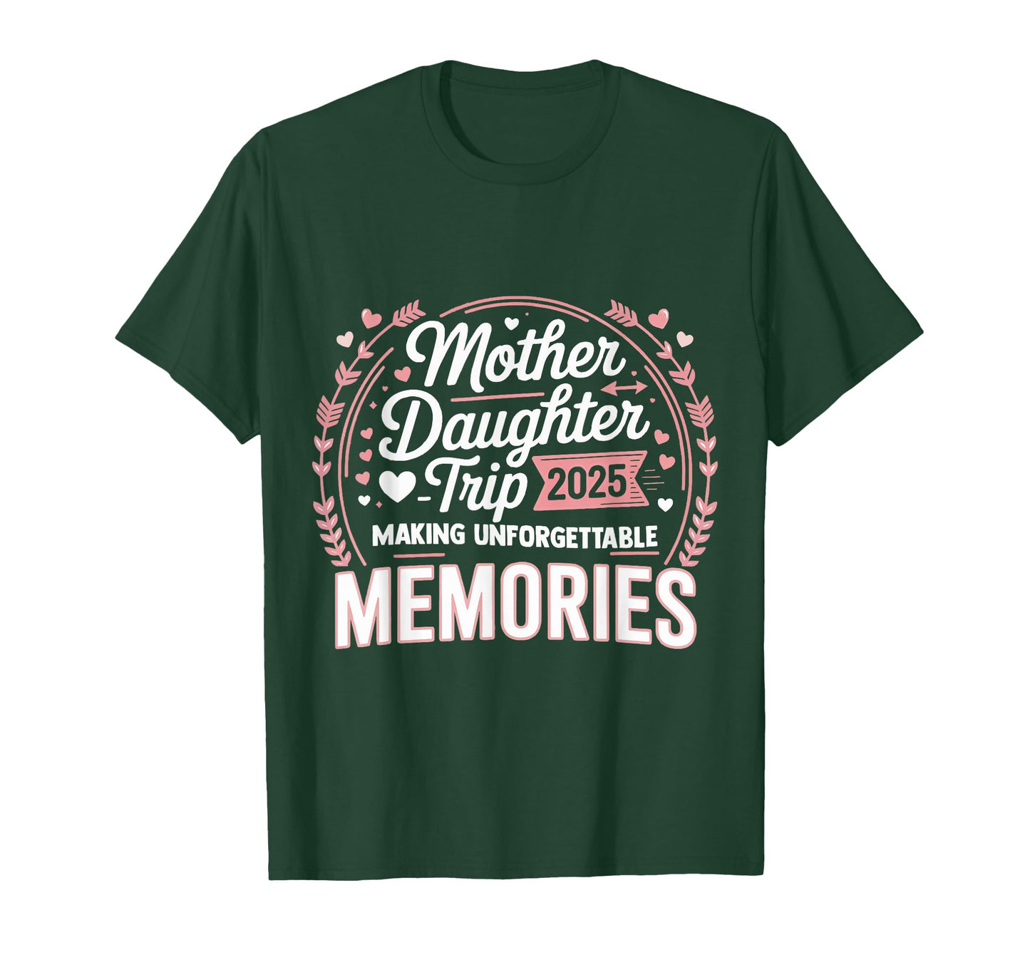Mother Daughter Trip 2025 Mom Daughter Vacation Travel T-Shirt