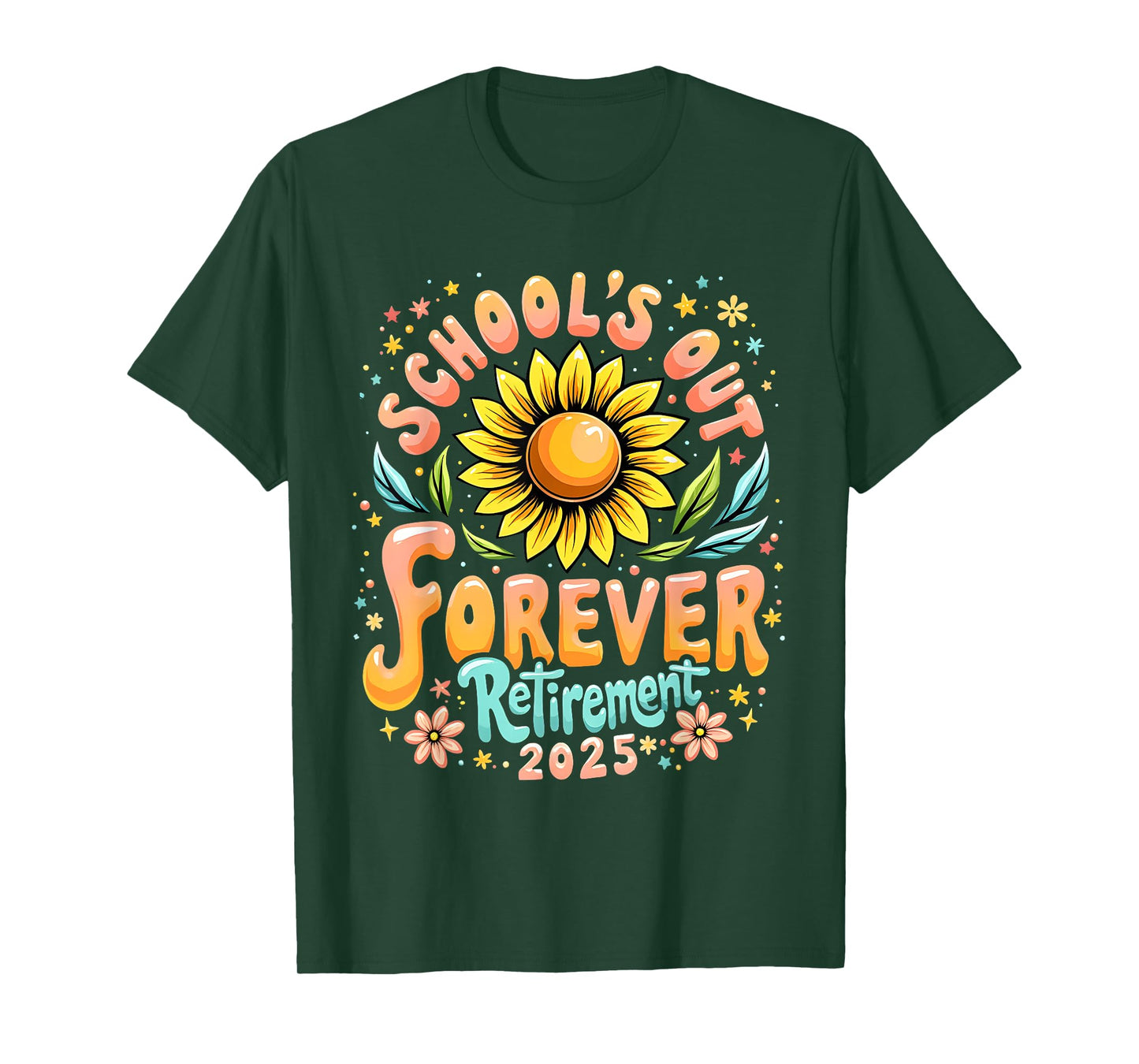 School’s Out Forever Retirement 2025 Teacher Life T-Shirt