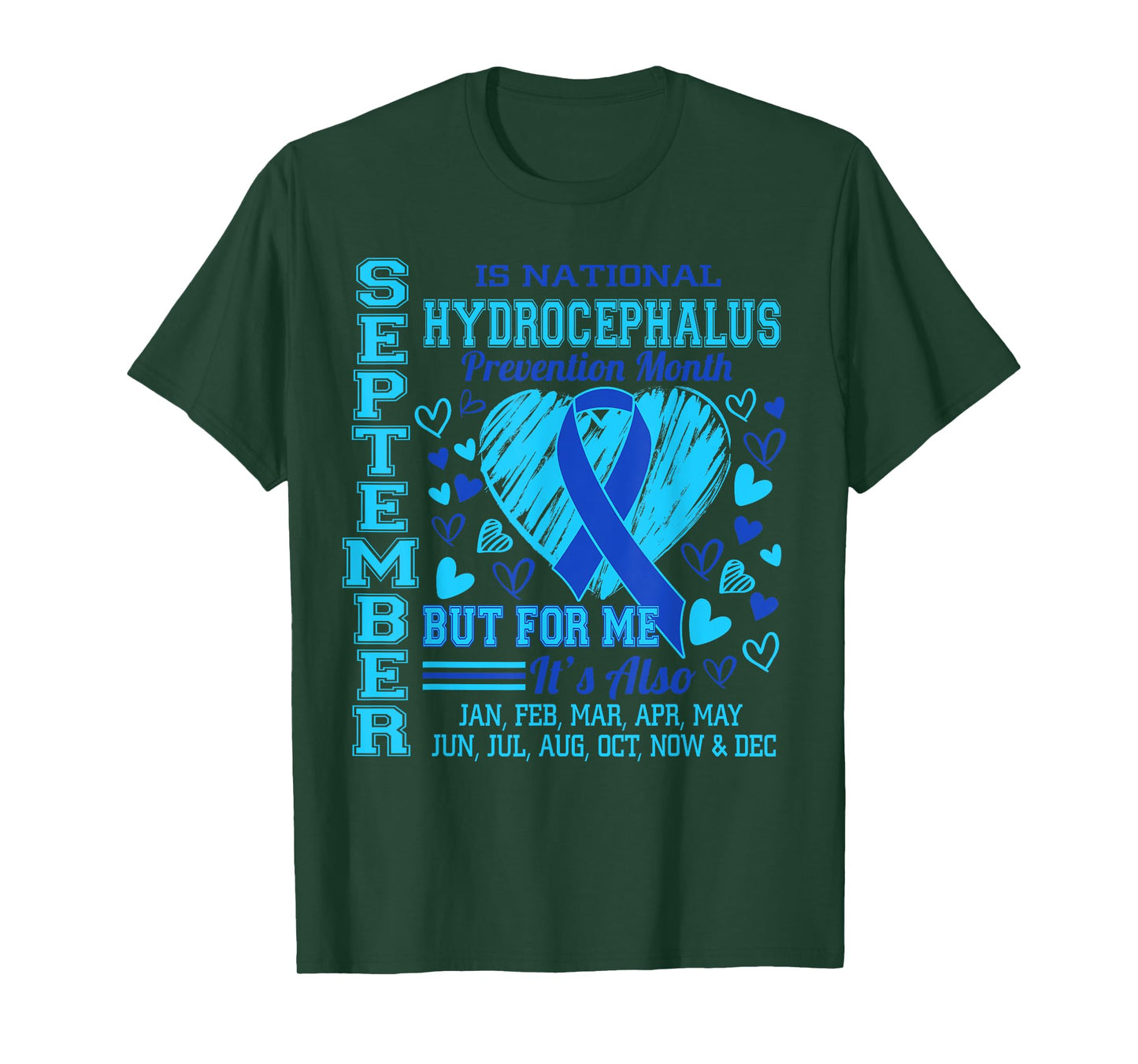 September is National Hydrocephalus Awareness Month T-Shirt